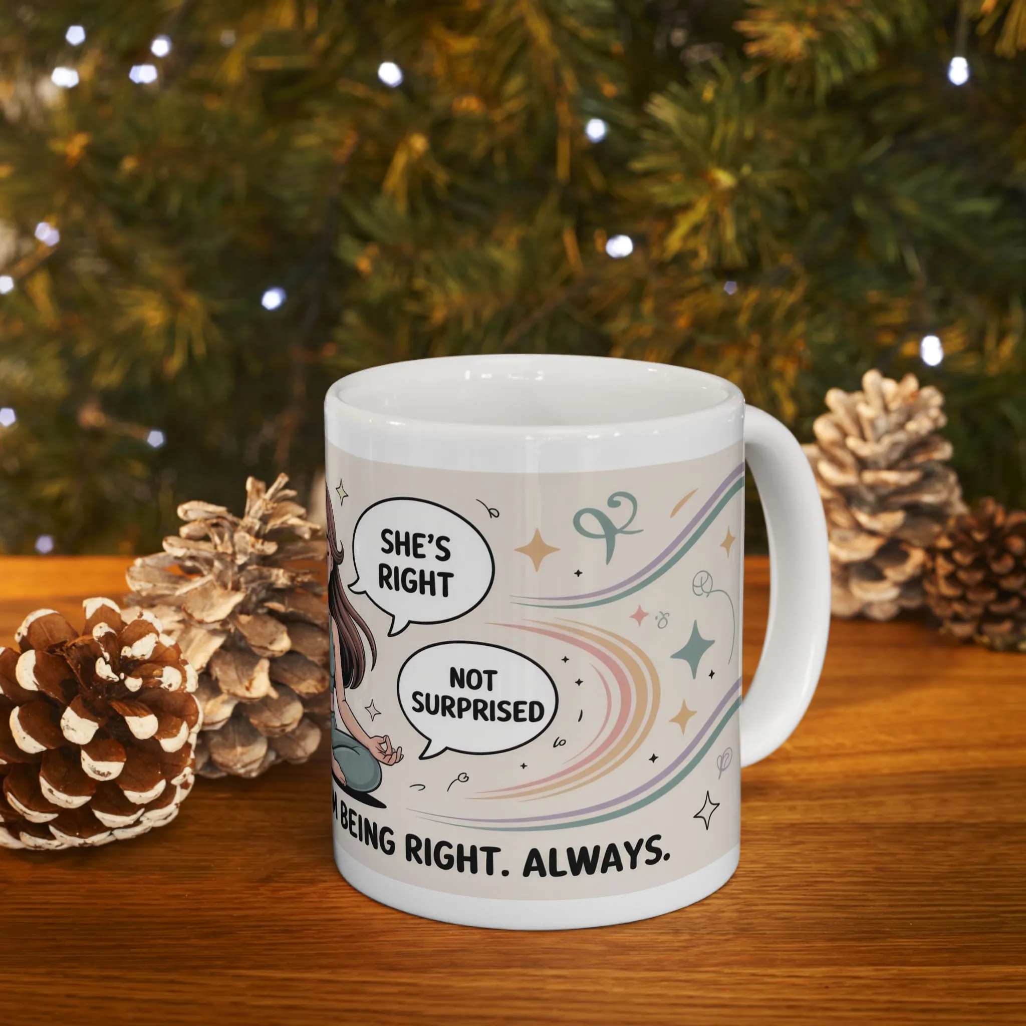 Funny Yoga Mug, Meditation Mug, Inner Peace Comes from Being Right, Confident Woman Coffee Cup, Self Love Gift, Empowering Humor Mug for Her - Image 9