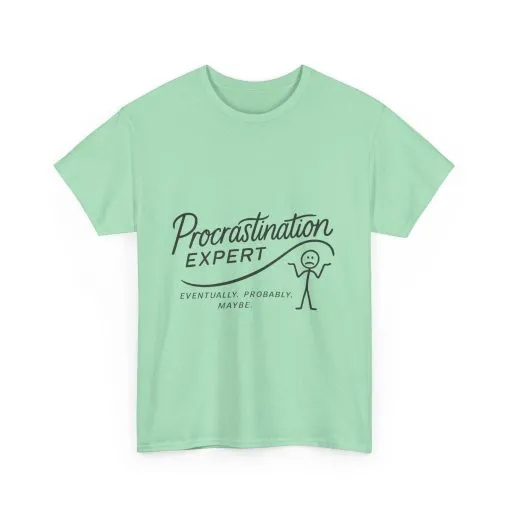 Procrastination Expert Women's Heavy Cotton Tee, Funny T-Shirt, Gift for Students, Casual Wear, Comfy Everyday Tee, Humor Shirt - Image 15