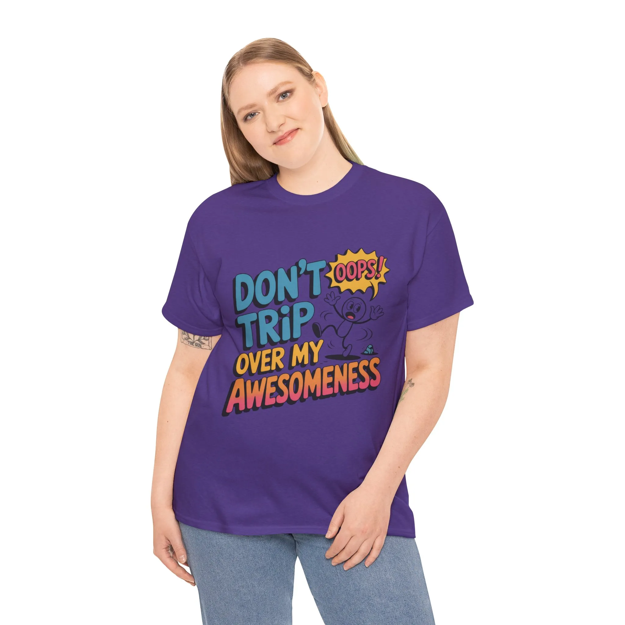 Funny Graphic Tee, Don't Trip Over My Awesomeness Shirt, Women's Cotton T-Shirt for Casual Wear, Gift for Friends, Birthday Gift, Humor Tee - Image 22