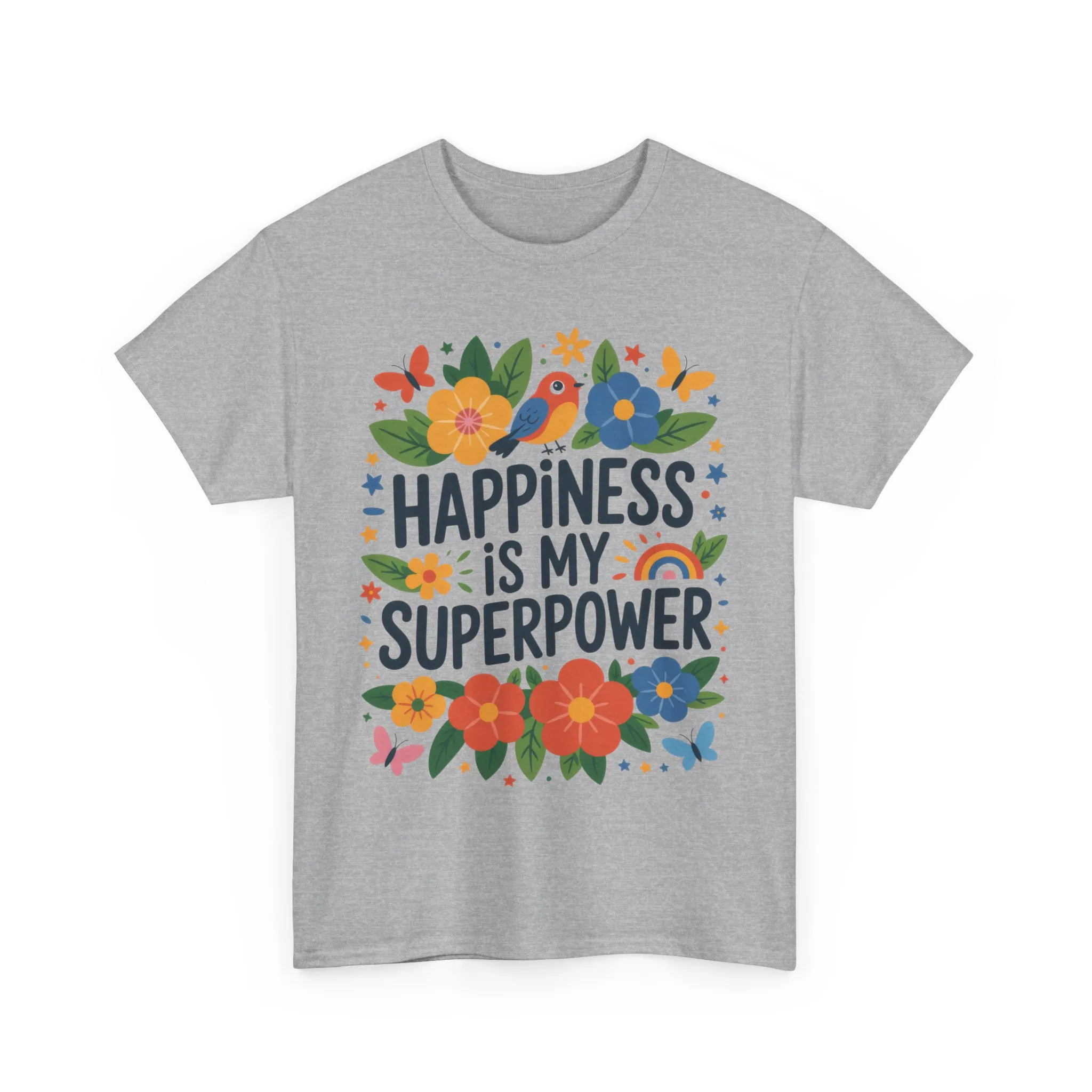 Happiness is My Superpower Tee - Colorful Floral Design, Mother's Day, Self-Expression, Positive Vibes Shirt, Joyful Statement Tee - Image 3