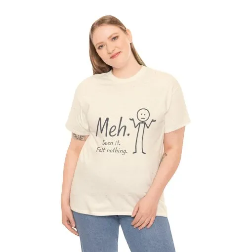 Funny Women's Heavy Cotton Tee, 'Meh' Graphic Shirt, Perfect Gift for Sarcastic Friends, Casual Wear, Birthdays, Everyday Humor, Comfy Tee - Image 12