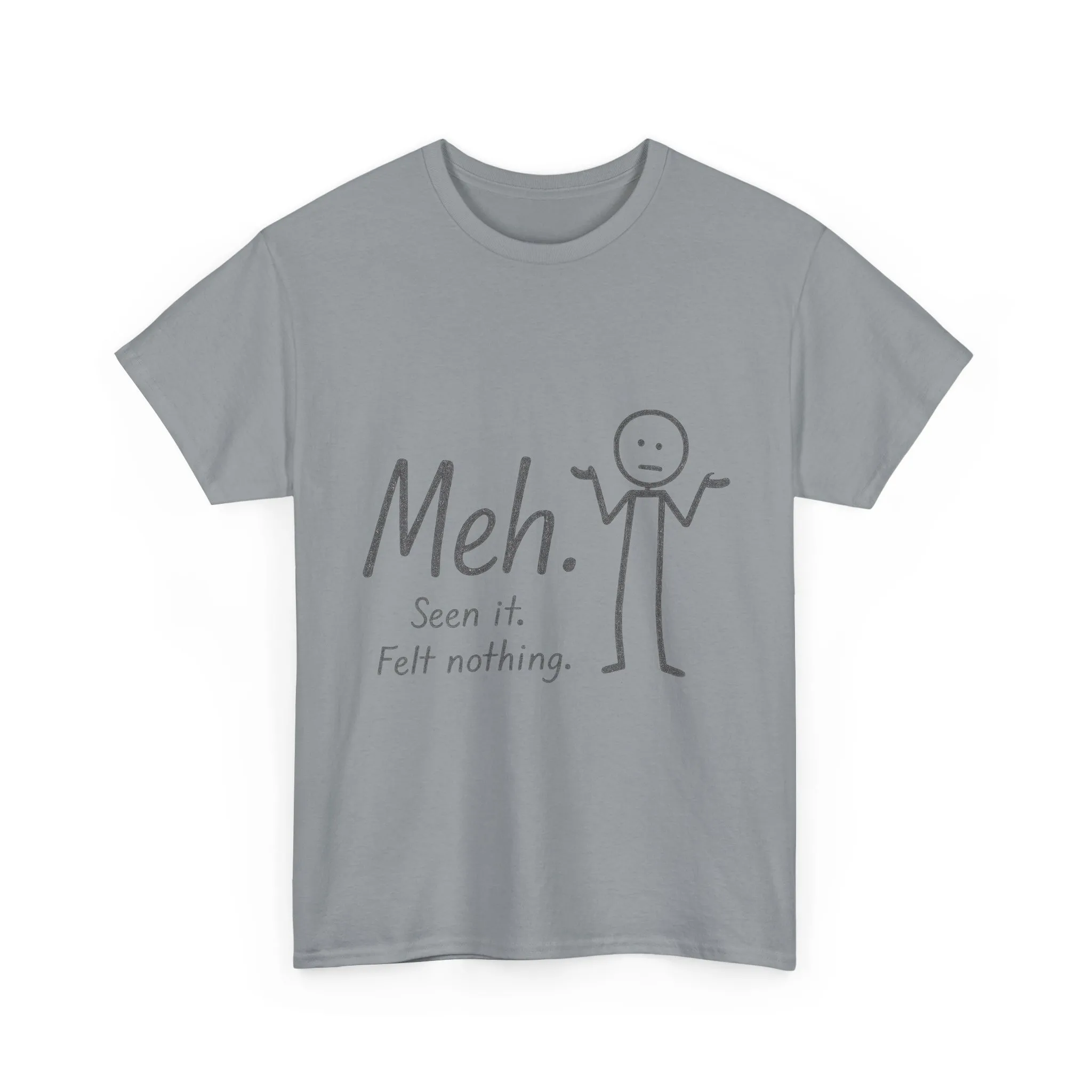 Meh. Heavy Cotton Men's Tee, Comfortable & Casual Humor Shirt, Gift for Friends, Relaxed Fit for Everyday Wear, Ideal for Birthdays, Moods - Image 18