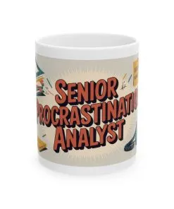 Senior Procrastination Analyst Mug, Funny Coffee Cup for Office, Gift for Coworkers, Humorous Ceramic Mug, Deadline Joke Coffee Mug