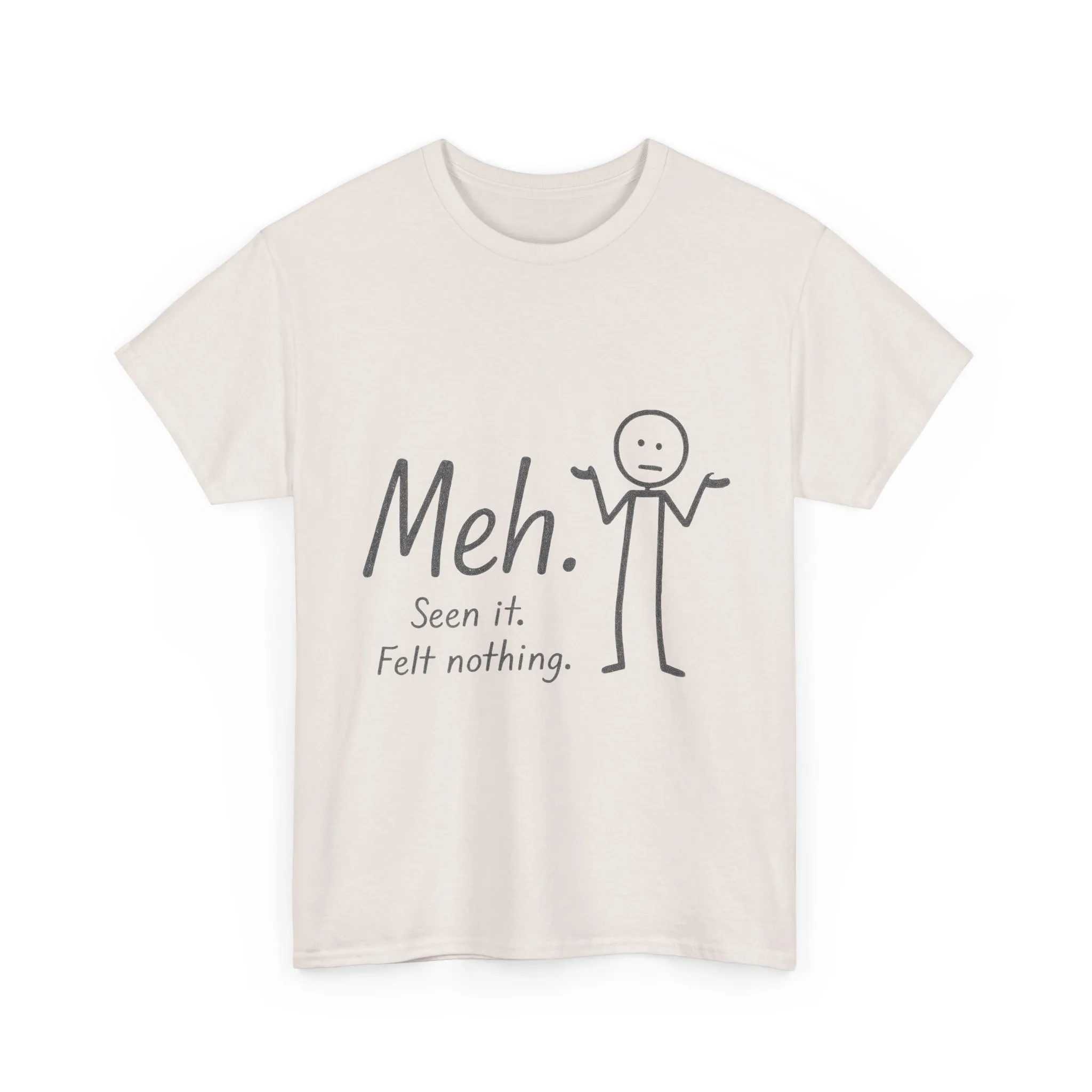Meh. Heavy Cotton Men's Tee, Comfortable & Casual Humor Shirt, Gift for Friends, Relaxed Fit for Everyday Wear, Ideal for Birthdays, Moods - Image 11