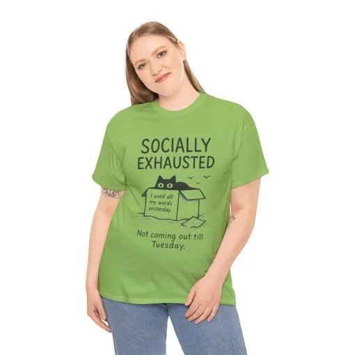 Socially Exhausted Tee, Perfect for Introverts, Gift for Shy Friends, Anxiety Relief Shirt, Funny Quote T-Shirt, Casual Wear, Unisex T-Shirt - Image 16