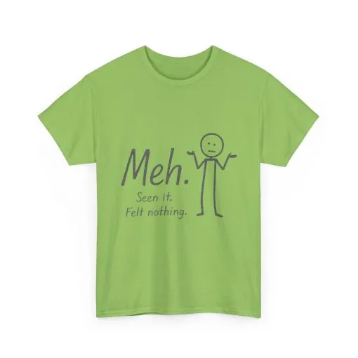 Funny Women's Heavy Cotton Tee, 'Meh' Graphic Shirt, Perfect Gift for Sarcastic Friends, Casual Wear, Birthdays, Everyday Humor, Comfy Tee - Image 16