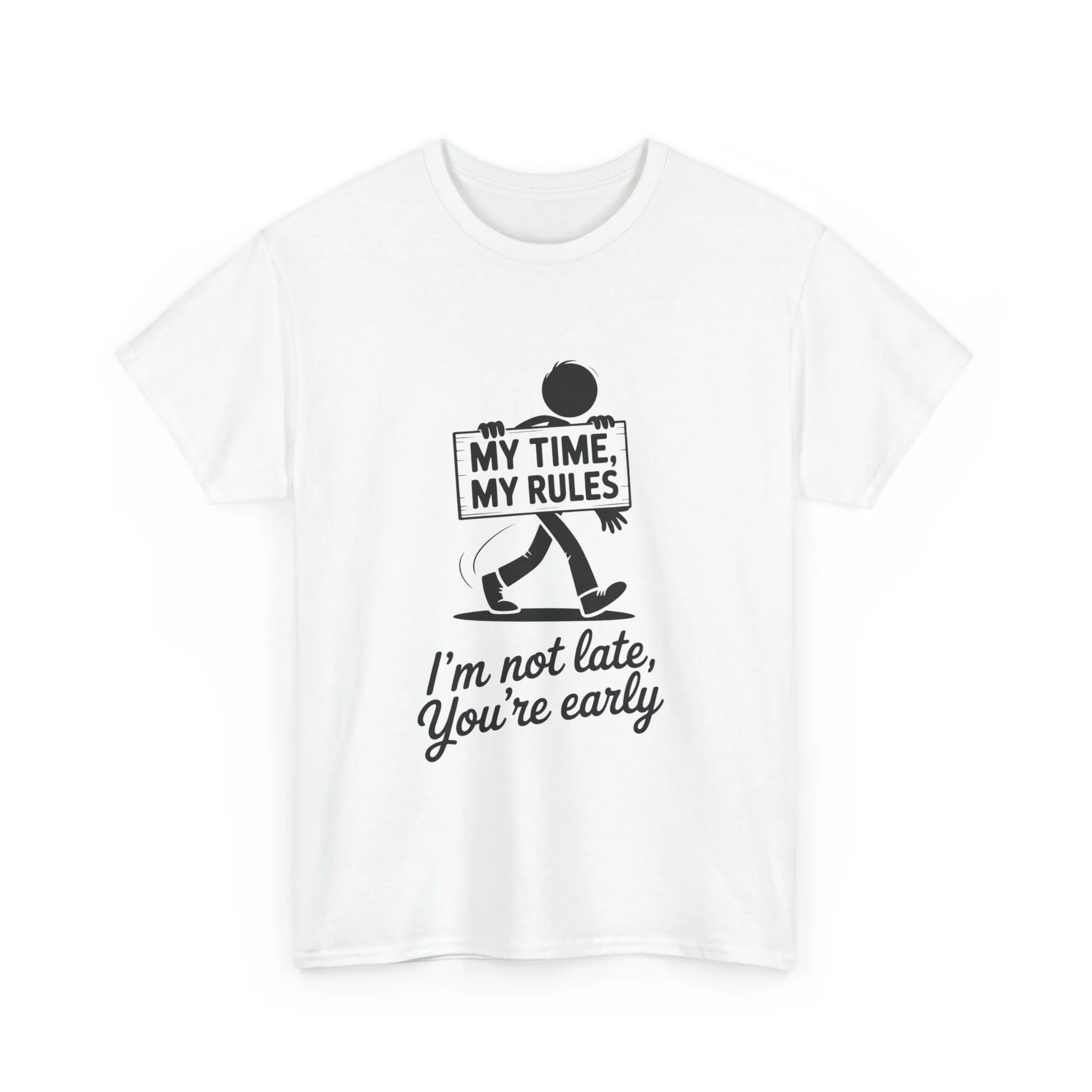 My Time My Rules Men's T-Shirt, Funny T-Shirt, Casual Wear, confident Men's shirt, self love t shirt, Time Management Humor, sassy quote tee - Image 33