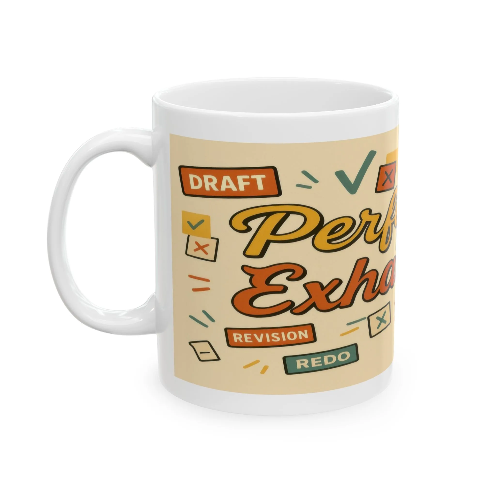 Perfection is Exhausting Mug, Funny Coffee Cup, Ideal Gift for Students, Stress Relief, Home Office, Gifts for Graduates - Image 4