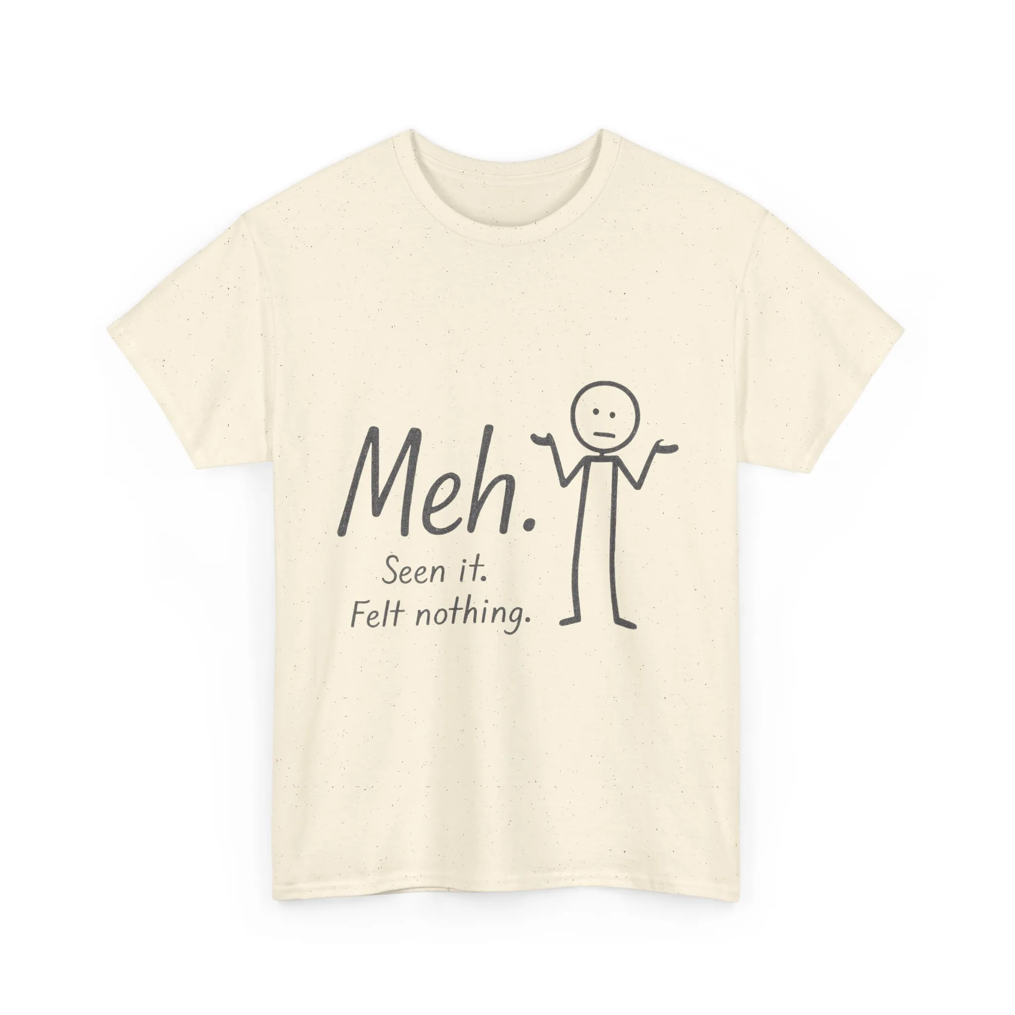 Meh. Heavy Cotton Men's Tee, Comfortable & Casual Humor Shirt, Gift for Friends, Relaxed Fit for Everyday Wear, Ideal for Birthdays, Moods - Image 26