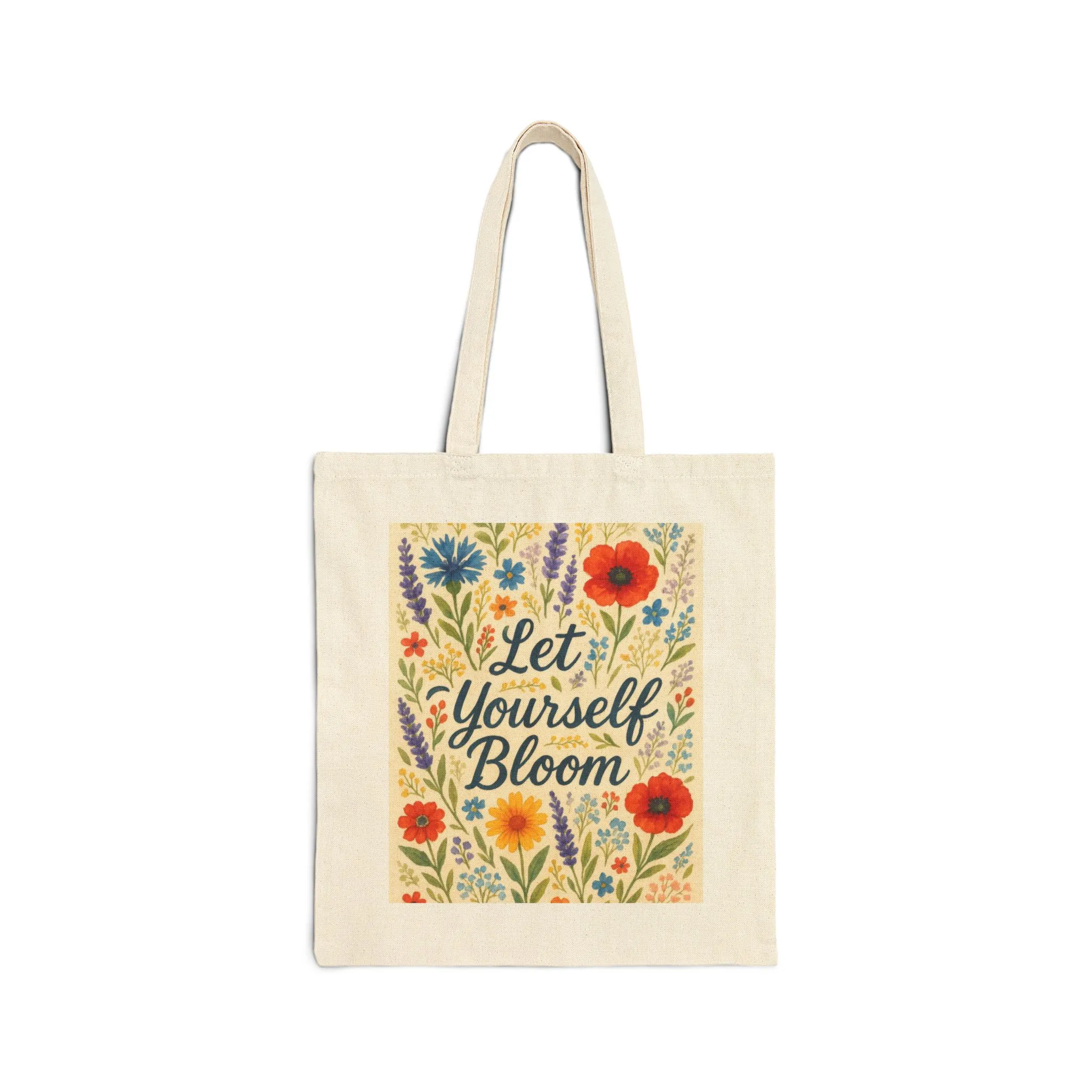 Let Yourself Bloom Cotton Canvas Tote Bag, Eco-Friendly Shopping Bag, Floral Design Tote, Gift for Garden Lovers, Summer Essentials