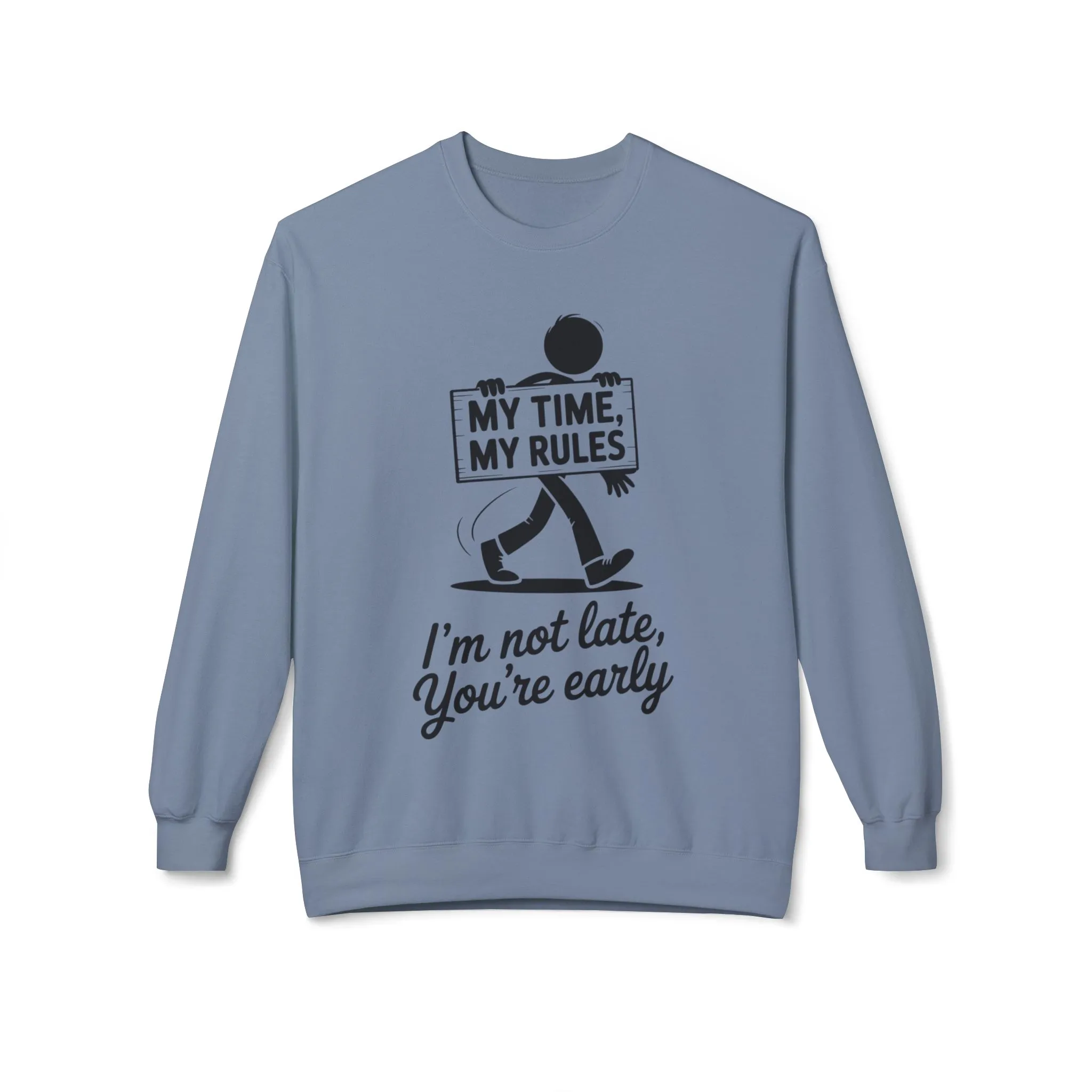 Casual Men's Crewneck Sweatshirt, Funny Sweatshirt for Men, Perfect Gift for Friends, My Time My Rules Design, Time Management Humor - Image 14