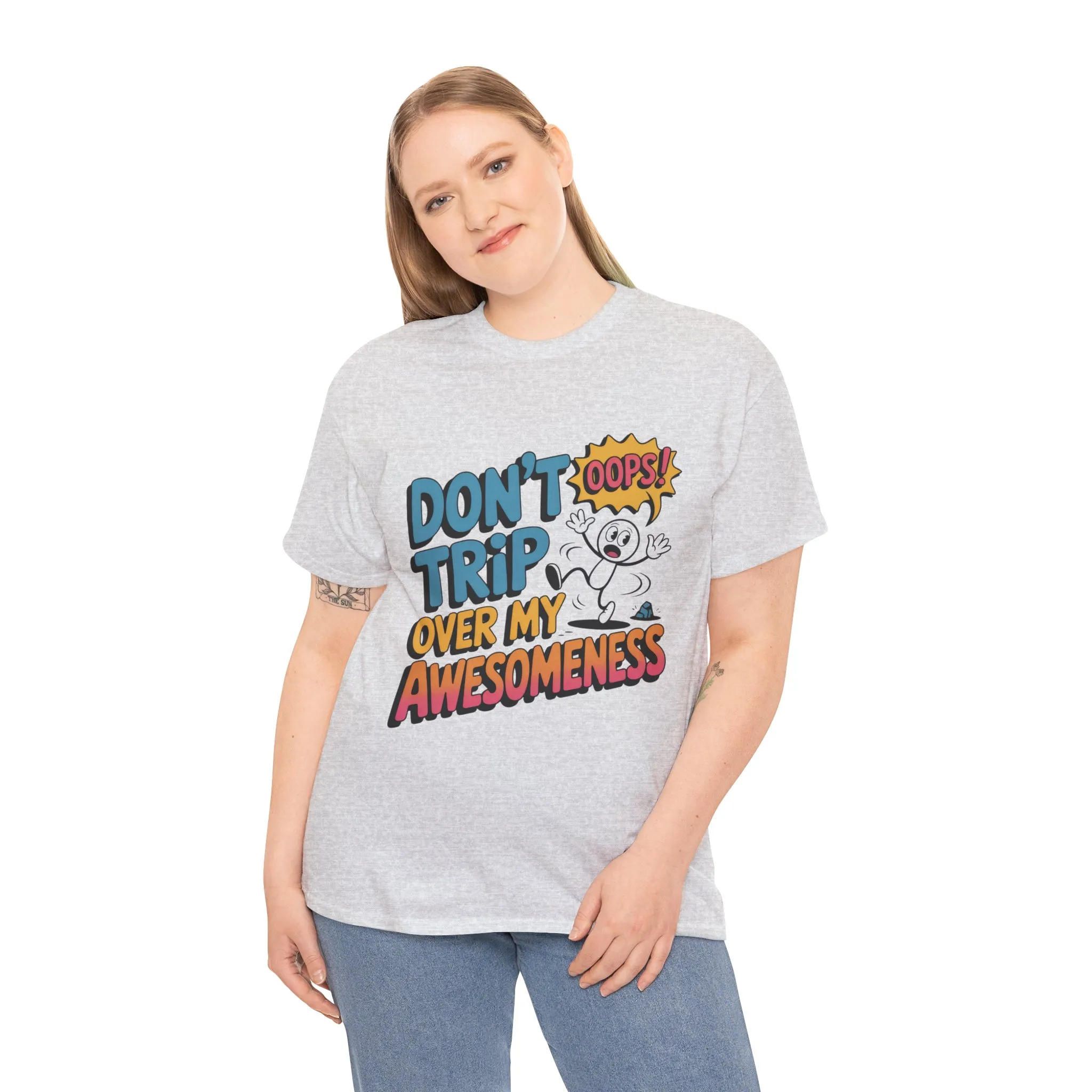 Funny Graphic Tee, Don't Trip Over My Awesomeness Shirt, Women's Cotton T-Shirt for Casual Wear, Gift for Friends, Birthday Gift, Humor Tee - Image 5
