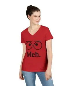 Funny Ladies' V-Neck T-Shirt - "Meh." Graphic, Casual Humor Tee, Gift for Her, Everyday Wear, Cute Top