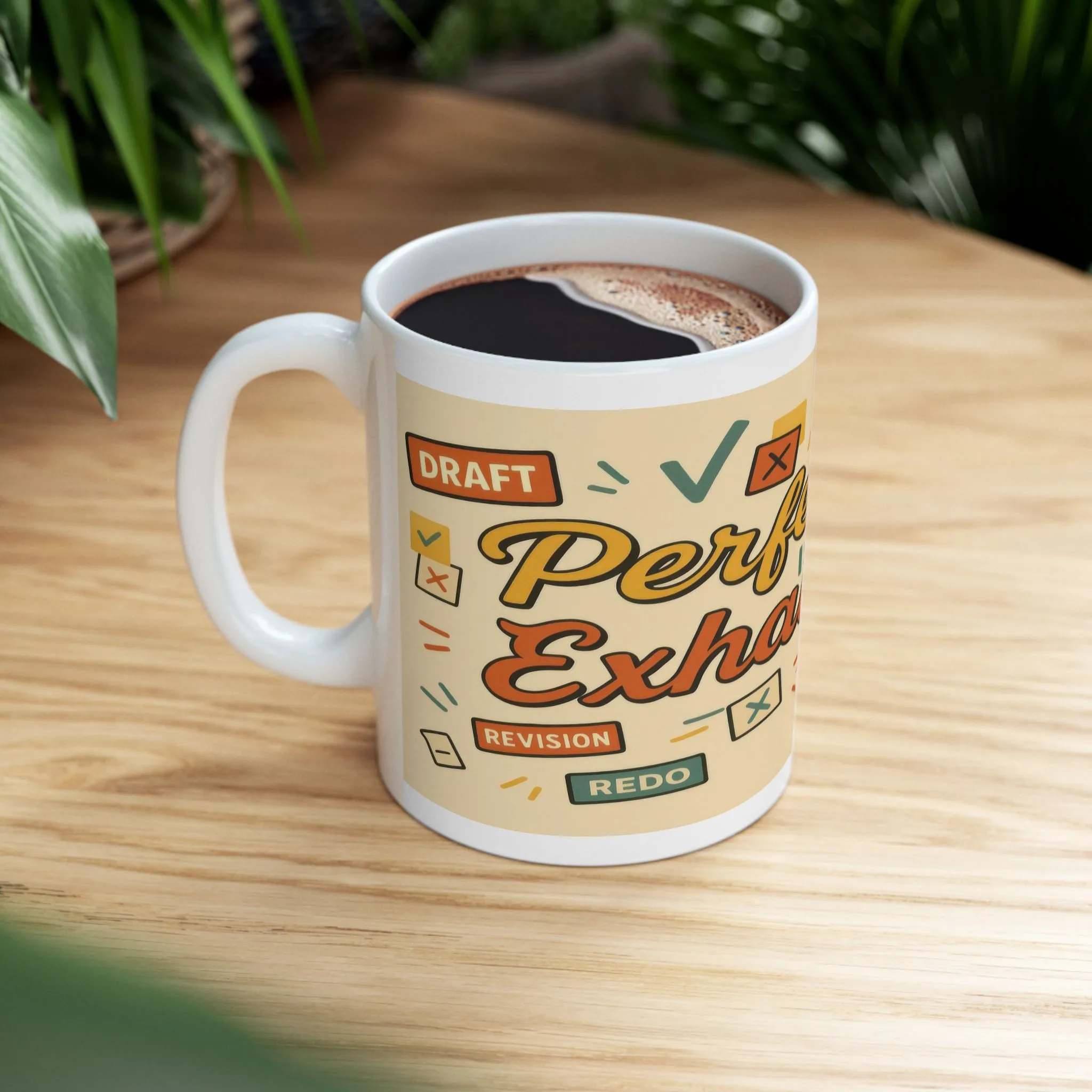 Perfection is Exhausting Mug, Funny Coffee Cup, Ideal Gift for Students, Stress Relief, Home Office, Gifts for Graduates - Image 7