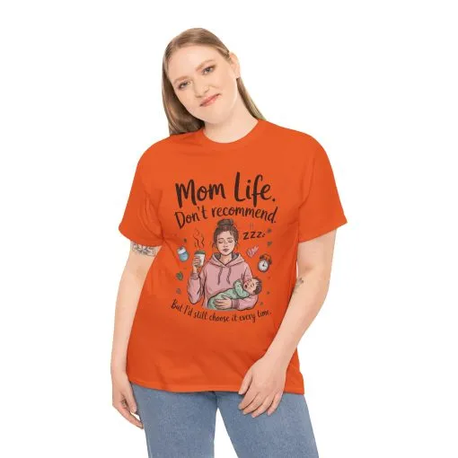 Funny Mom Life T-Shirt, Don't Recommend But I'd Choose It Every Time, New Mom Gift, Tired Mama Humor Tee, Mom Life Tee, Mother's Day Gift - Image 17