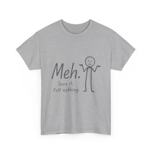 Funny Women's Heavy Cotton Tee, 'Meh' Graphic Shirt, Perfect Gift for Sarcastic Friends, Casual Wear, Birthdays, Everyday Humor, Comfy Tee - Image 10