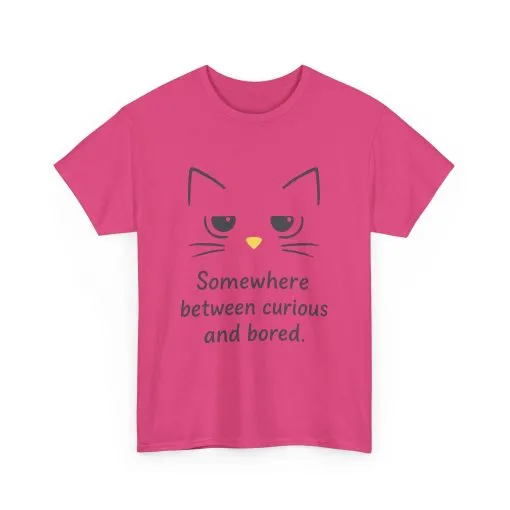 Funny Cat Quote Unisex Tee, Comfortable Casual Shirt, Gift for Cat Lovers, Everyday Wear, Unique Humor Tee, Relaxed Fit Cotton - Image 30