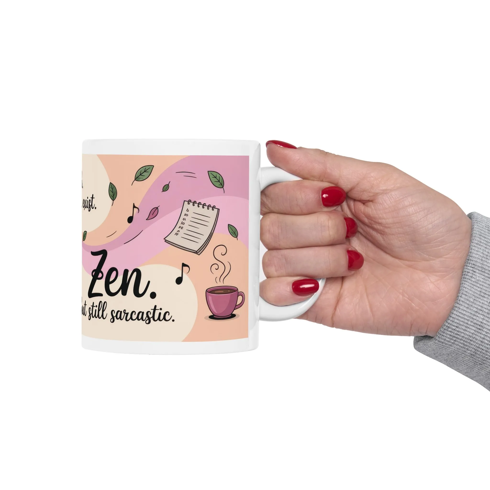 Zen Ceramic Mug, Sarcastic Yoga Coffee Cup, Yoga Lover Gift, Meditation Mug, Self-Care Beverage Holder, Funny Zen Mug - Image 6