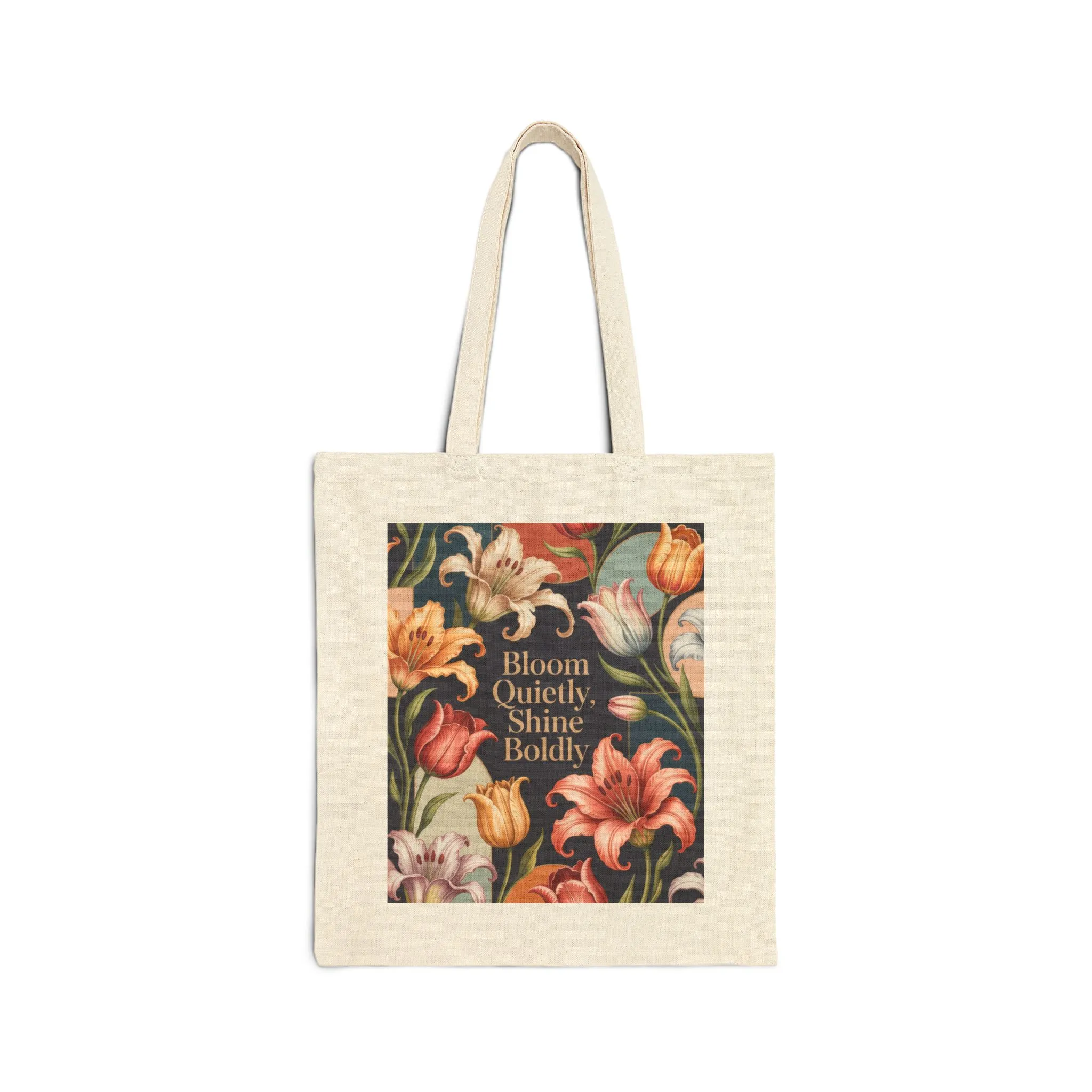 Bloom Quietly, Shine Boldly Tote Bag, Eco-Friendly Grocery Tote, Reusable Market Bag, Floral Patterned Canvas Bag, Gift Idea - Image 6