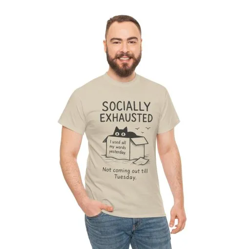 Socially Exhausted Tee, Perfect for Introverts, Gift for Shy Friends, Anxiety Relief Shirt, Funny Quote T-Shirt, Casual Wear, Unisex T-Shirt - Image 9