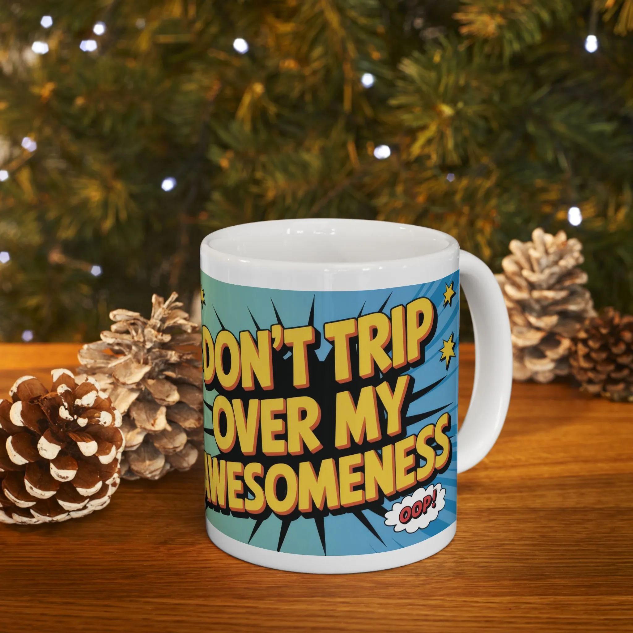 Funny Comic Mug, Dont Trip Over My Awesomeness, Bold Confidence Coffee Cup, Colorful Humor Gift, Cartoon Style Mug, Gift for Coffee Lovers - Image 9