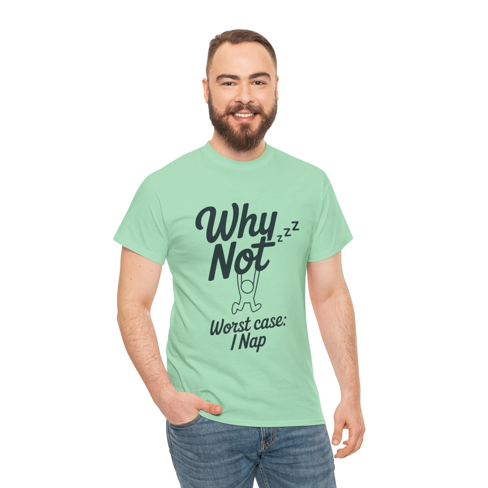 Why Not Quote T-Shirt, Bold Motivational Unisex Heavy Cotton Tee, Casual Statement Shirt, Minimalist Typography Gift Idea,Motivational Quote - Image 13