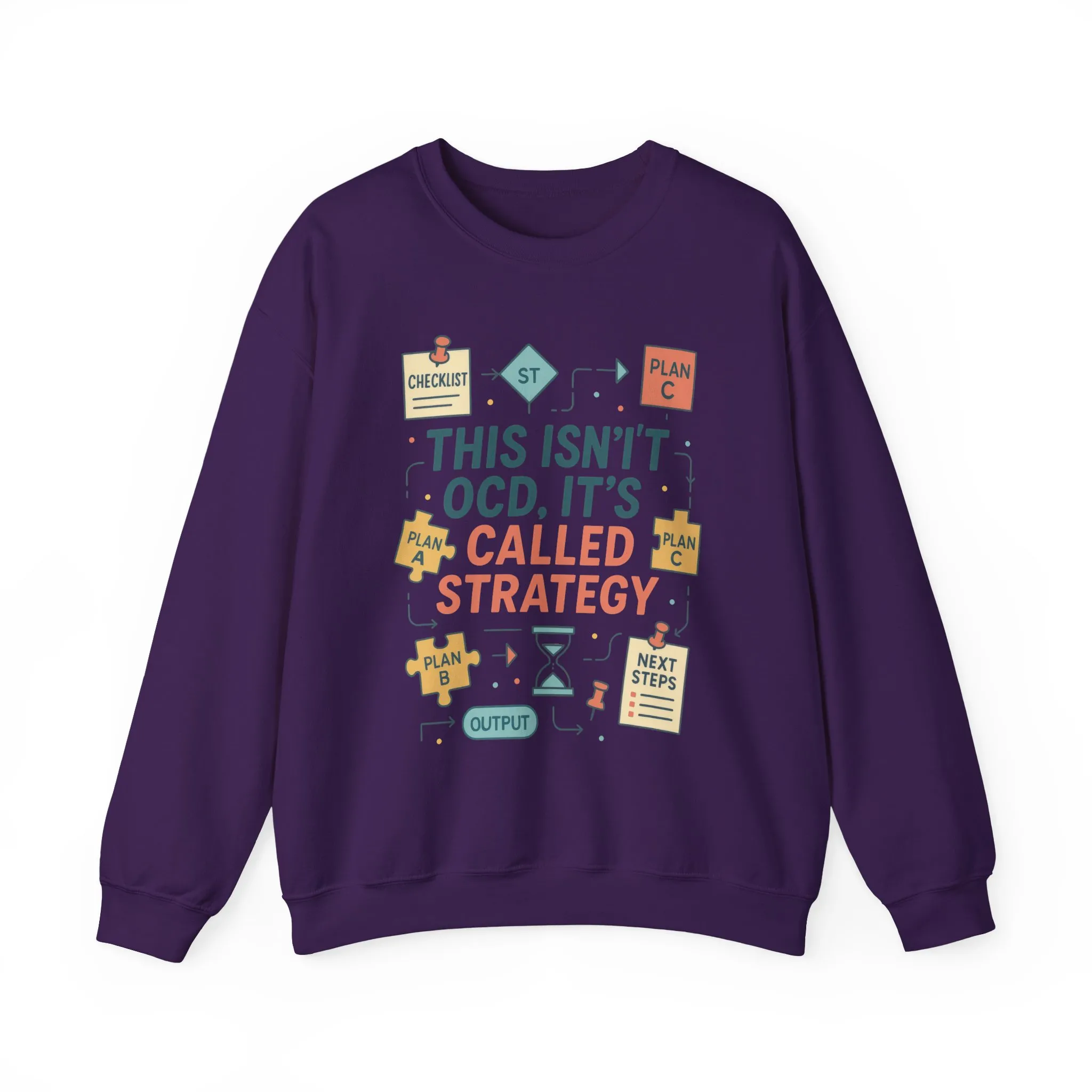 Funny Womens Planning Sweatshirt, This Isnt OCD Its Called Strategy, Sarcastic Organizer Pullover for Her, Strategy Sweatshirt - Image 19