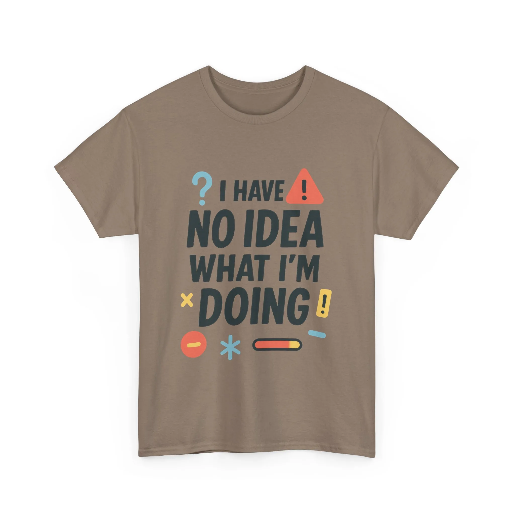 Funny Mens T-Shirt, I Have No Idea What Im Doing, Sarcastic Chaos Humor Tee for Him, Humor Shirt, Funny Graphic Tee - Image 7