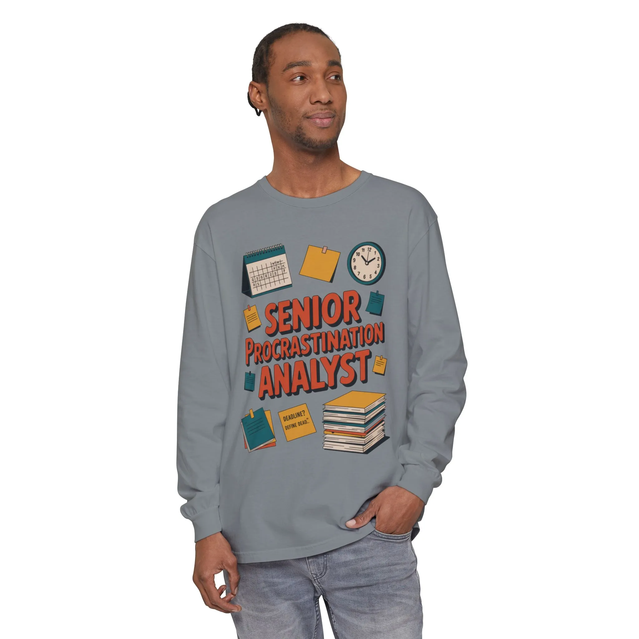 Senior Procrastination Analyst Long Sleeve Tee, Funny Work Shirt,Gift for Analysts, Office Humor, Meme Long Sleeve, Motivation Humor Apparel - Image 20