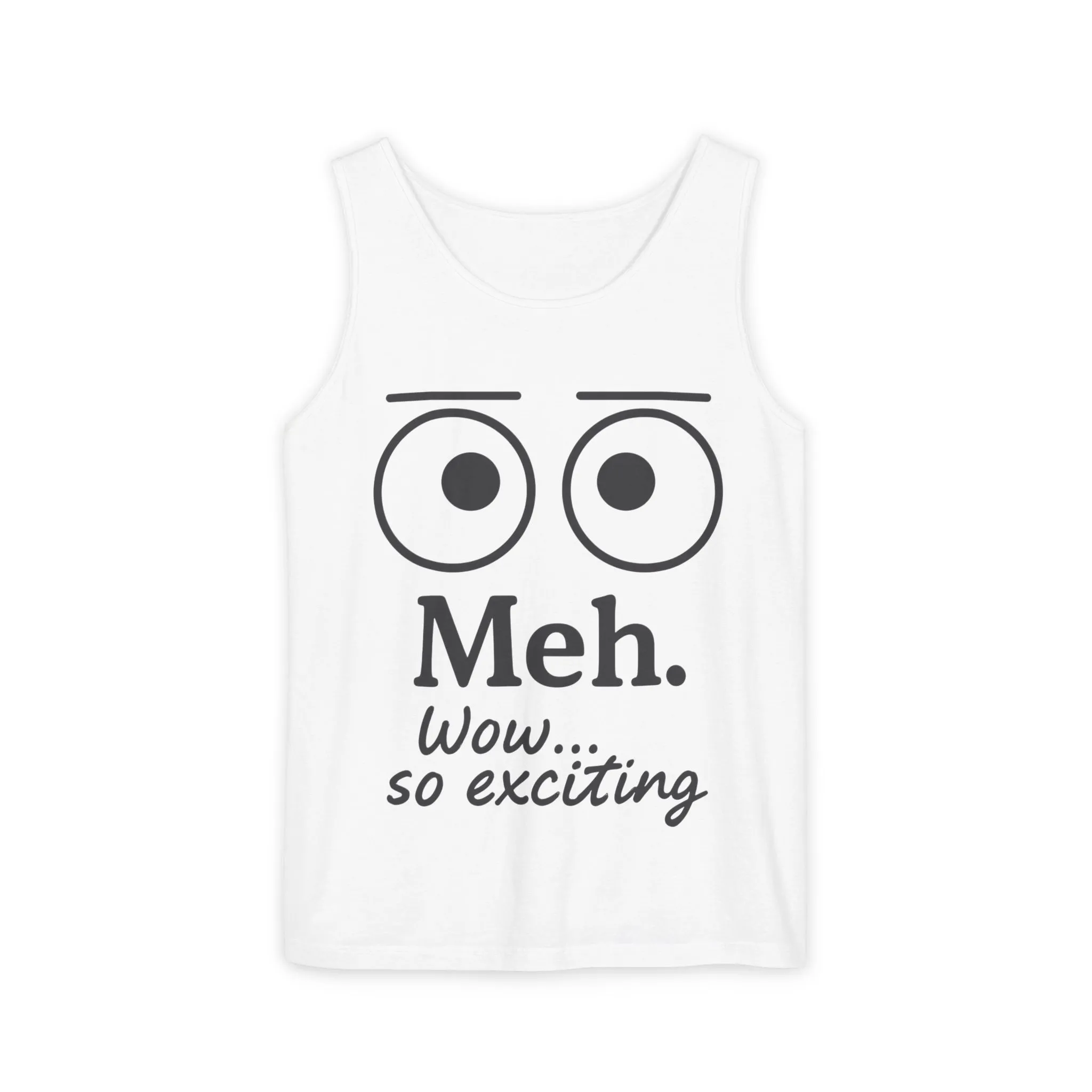 Womens Funny Graphic Tank Top with 'Meh. Wow... so exciting' Quote, Casual Wear, Summer Apparel, Gift for Friends, Humor Tank - Image 28