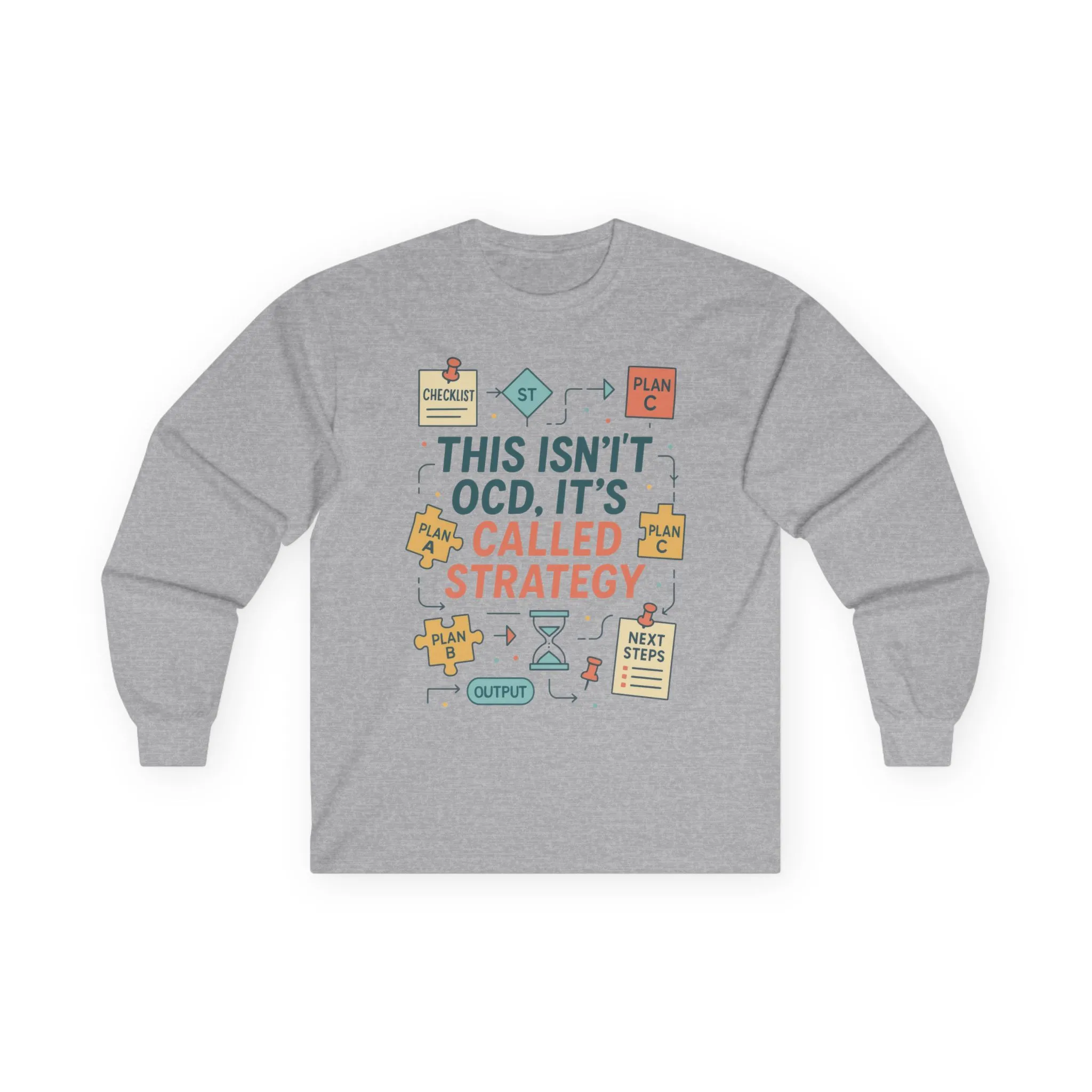 Unisex This Isnt OCD Its Called Strategy Long Sleeve Tee, Perfect Gift for Strategists, Project Managers, Birthday, Team Building, Planning - Image 7
