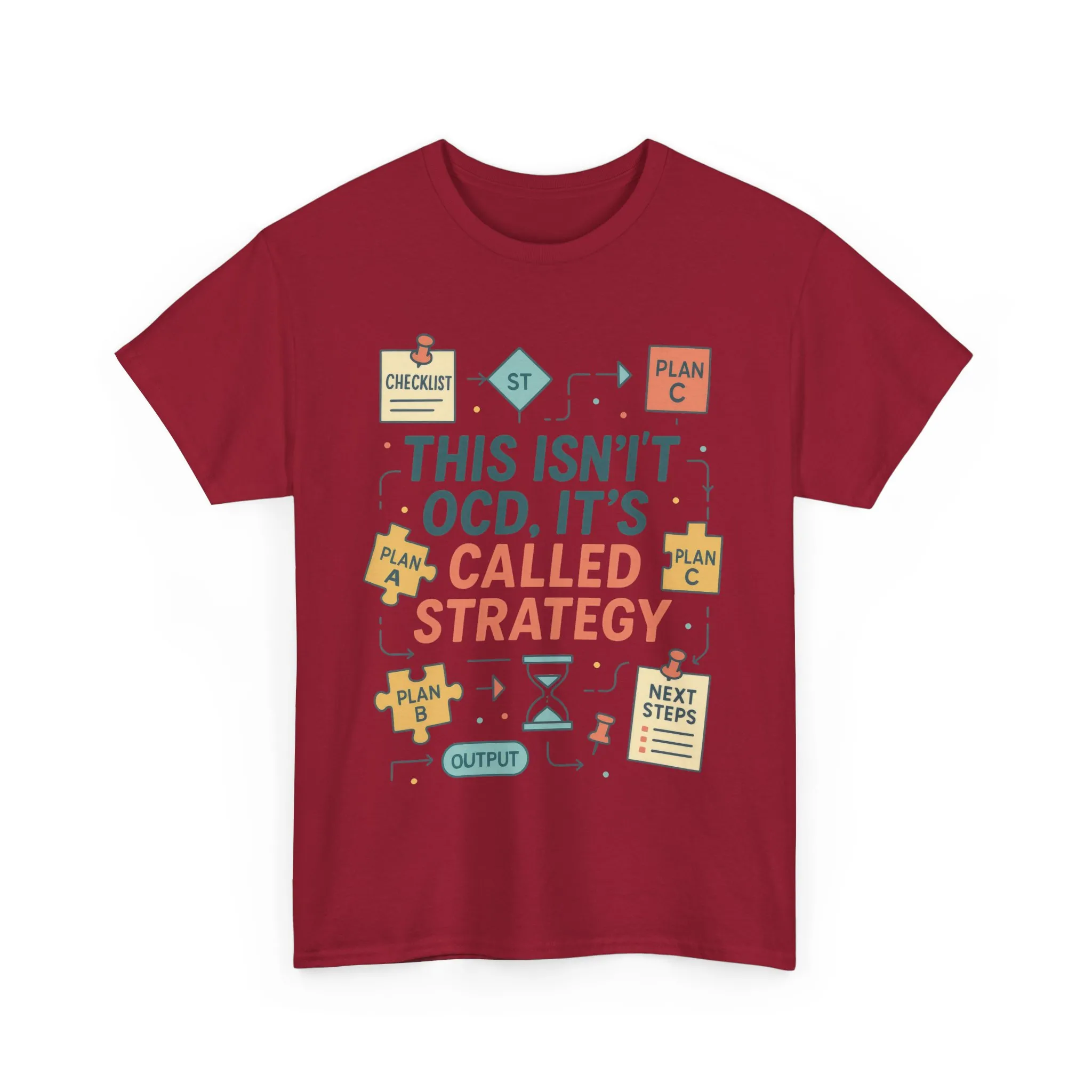 Funny Mens Strategy T-Shirt, This Isnt OCD Its Called Strategy , Planner Humor Tee for Him, OCD Joke Shirt, Gift for Strategists - Image 16