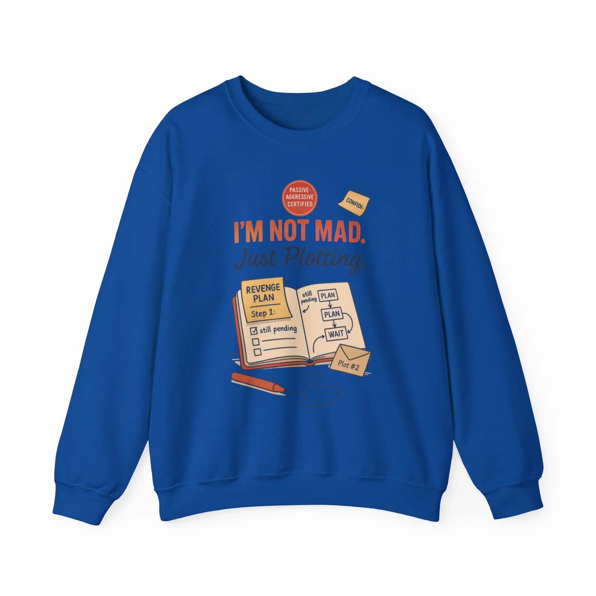 Funny Mens Revenge Sweatshirt, Im Not Mad Just Plotting, Passive Aggressive Sarcastic Crewneck for Him - Image 25