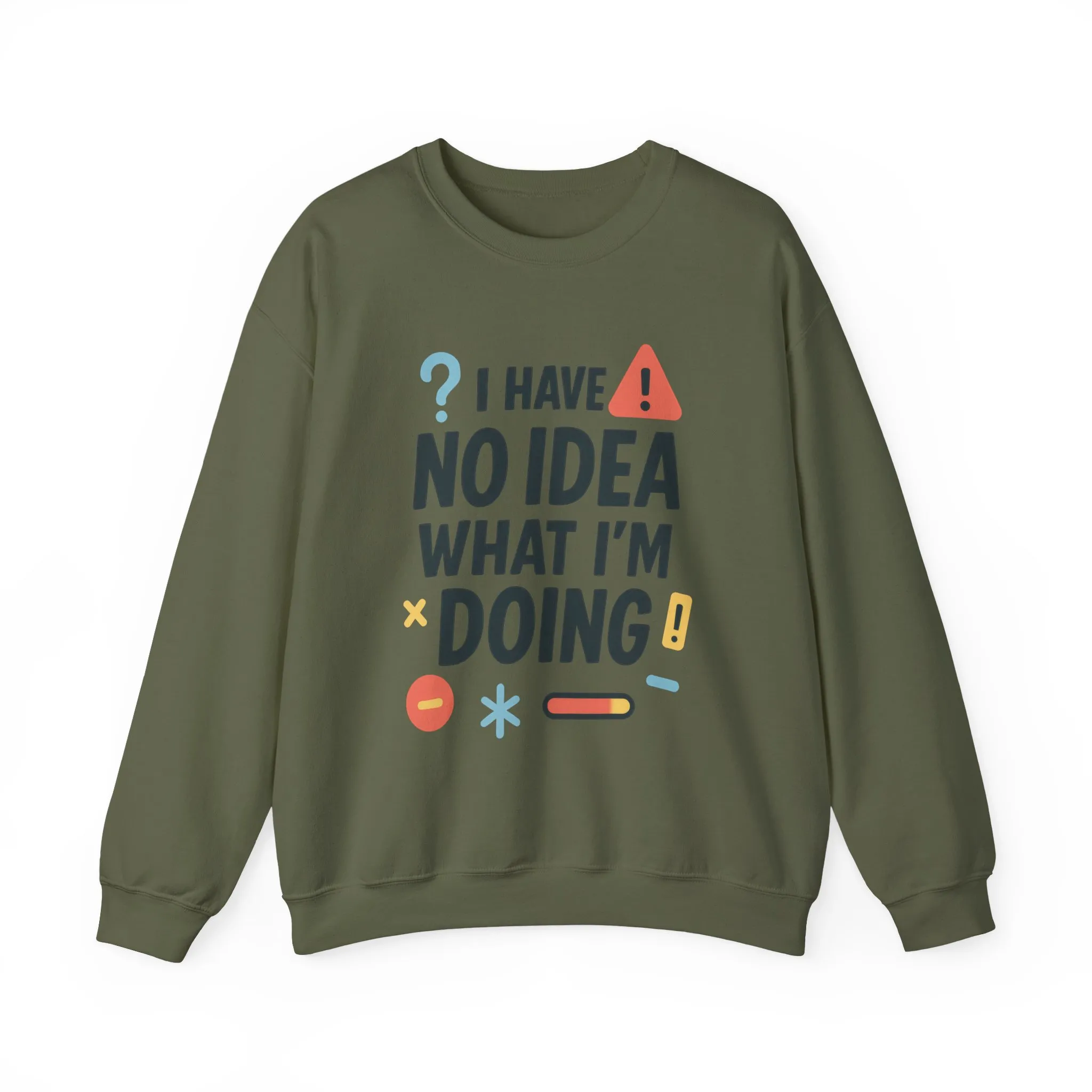 Funny Womens Crewneck Sweatshirt, I Have No Idea What Im Doing, Chaotic Mood Sarcastic Sweatshirt for Her, Humor Hoodie, Cute Chaos - Image 28