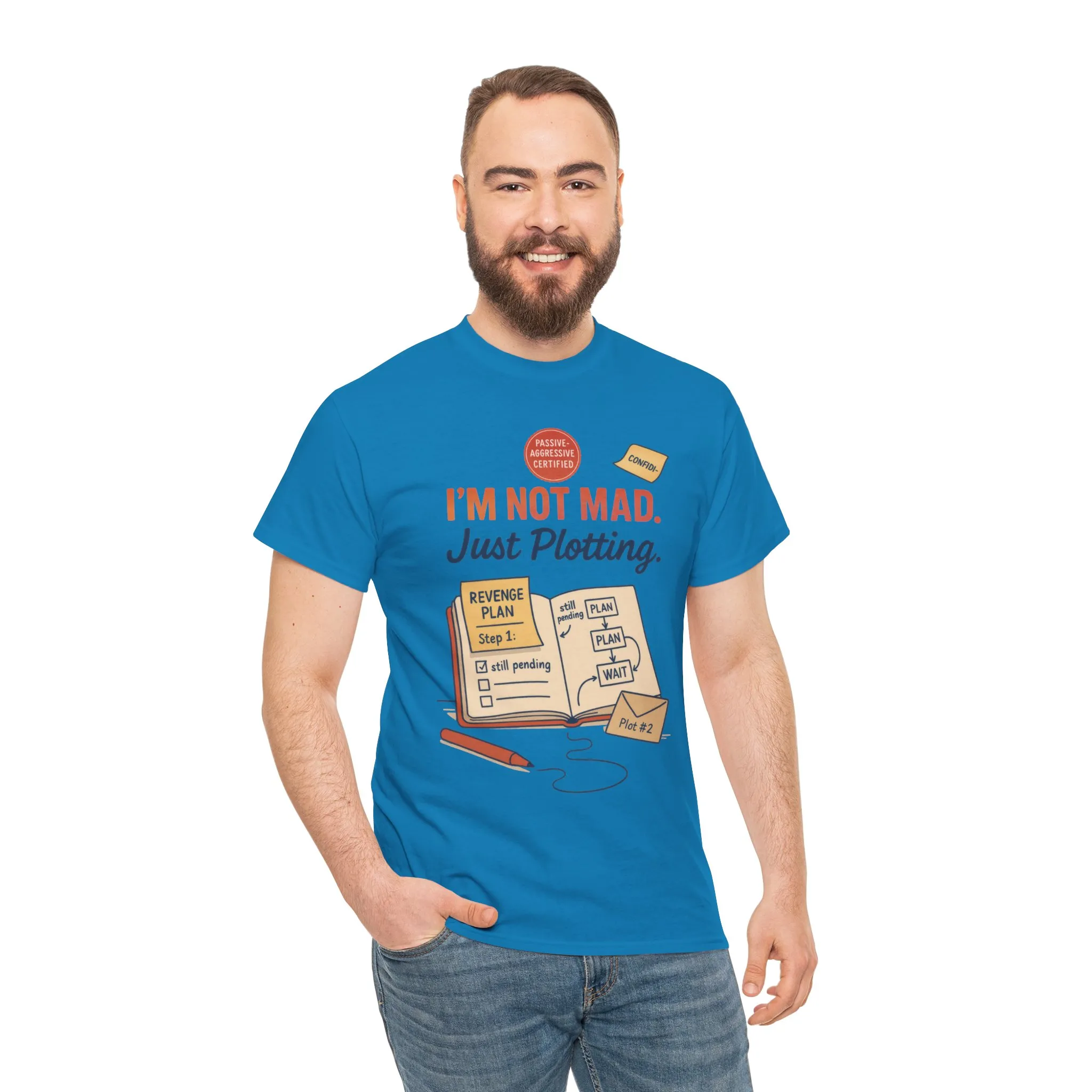 Funny Revenge Plan T-Shirt for Men, I'm Not Mad Just Plotting, Passive Aggressive Humor Tee, Humor Shirt, Funny Graphic Tee - Image 3