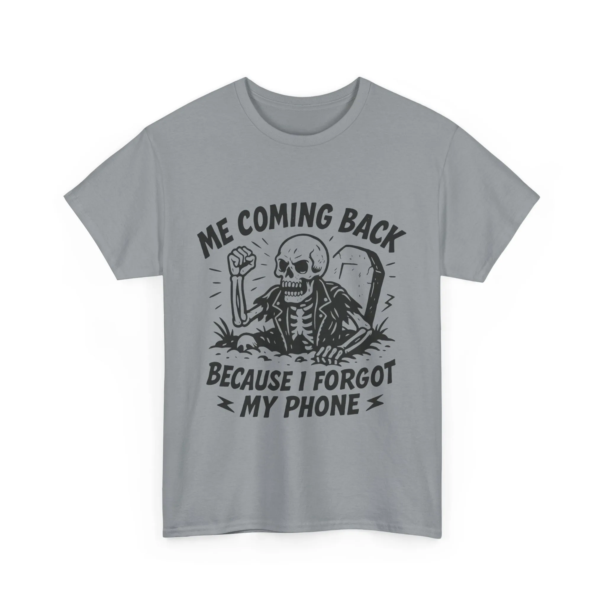Forgot My Phone T-Shirt, Funny Skeleton Coming Back From Grave Tee, Dark Humor Shirt for Men, Humor Tee, funny skull shirt - Image 13