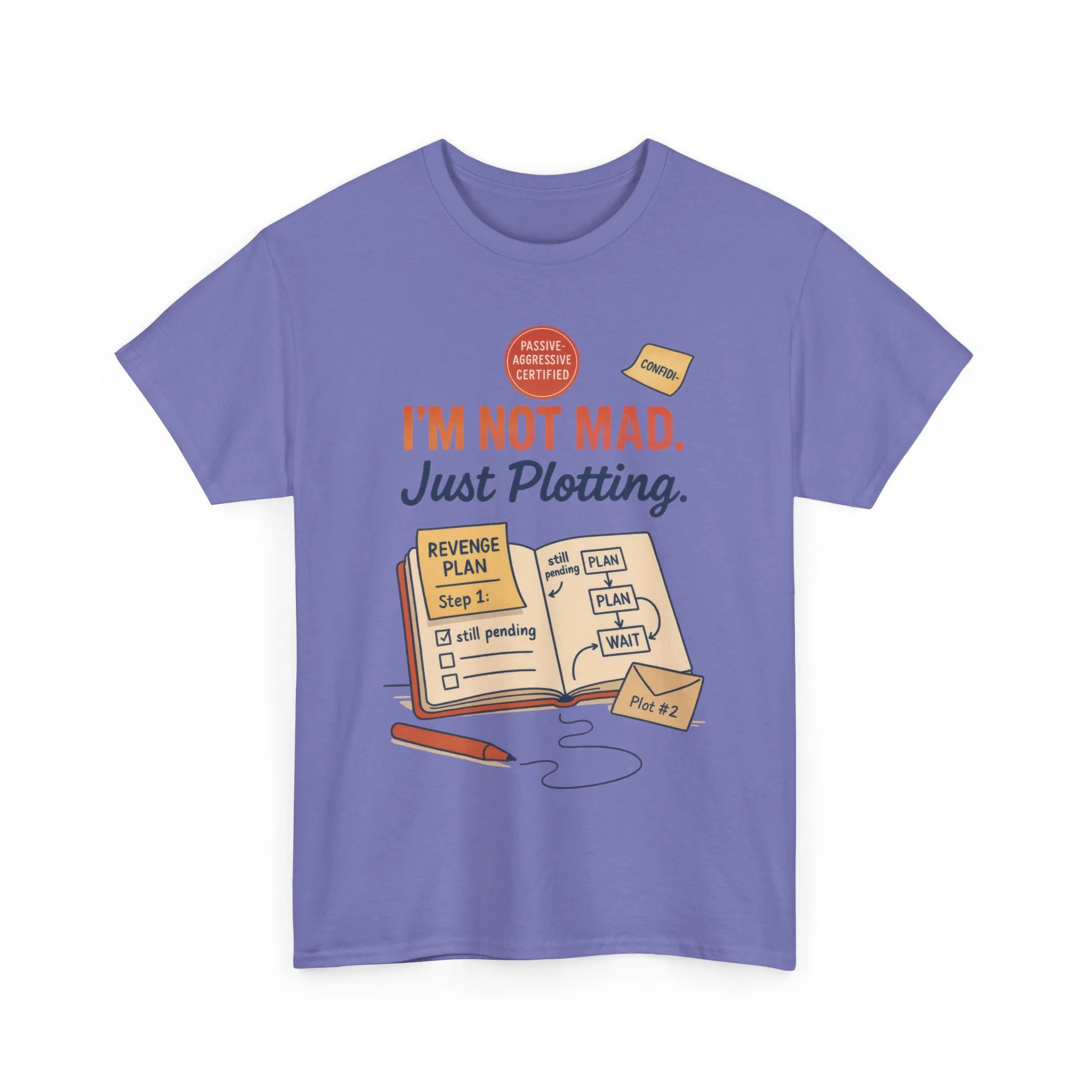 Sarcastic Women's T-Shirt, I'm Not Mad Just Plotting, Funny Passive Aggressive Revenge Tee, Funny Women's Heavy Cotton Tee, Humor Apparel - Image 19