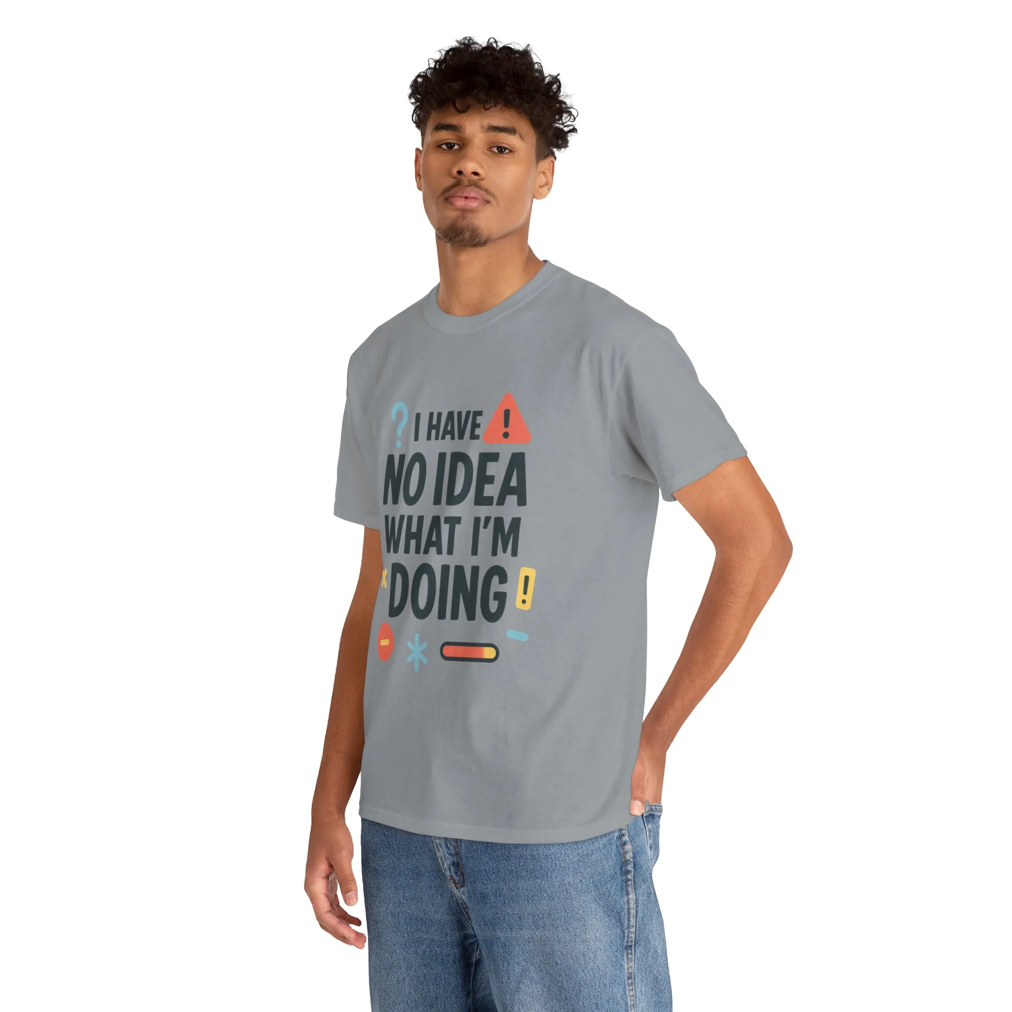 Funny Mens T-Shirt, I Have No Idea What Im Doing, Sarcastic Chaos Humor Tee for Him, Humor Shirt, Funny Graphic Tee - Image 18