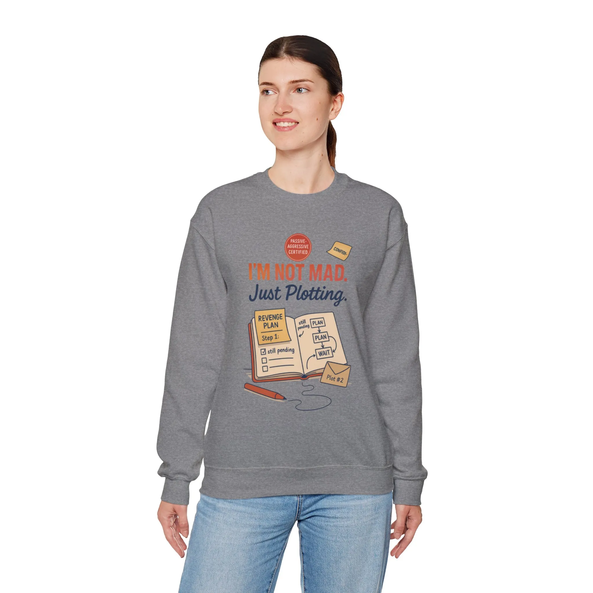 Funny Women's Revenge Sweatshirt, I'm Not Mad Just Plotting, Passive Aggressive Sarcastic Crewneck for Her, Funny Plotting Sweatshirt - Image 15