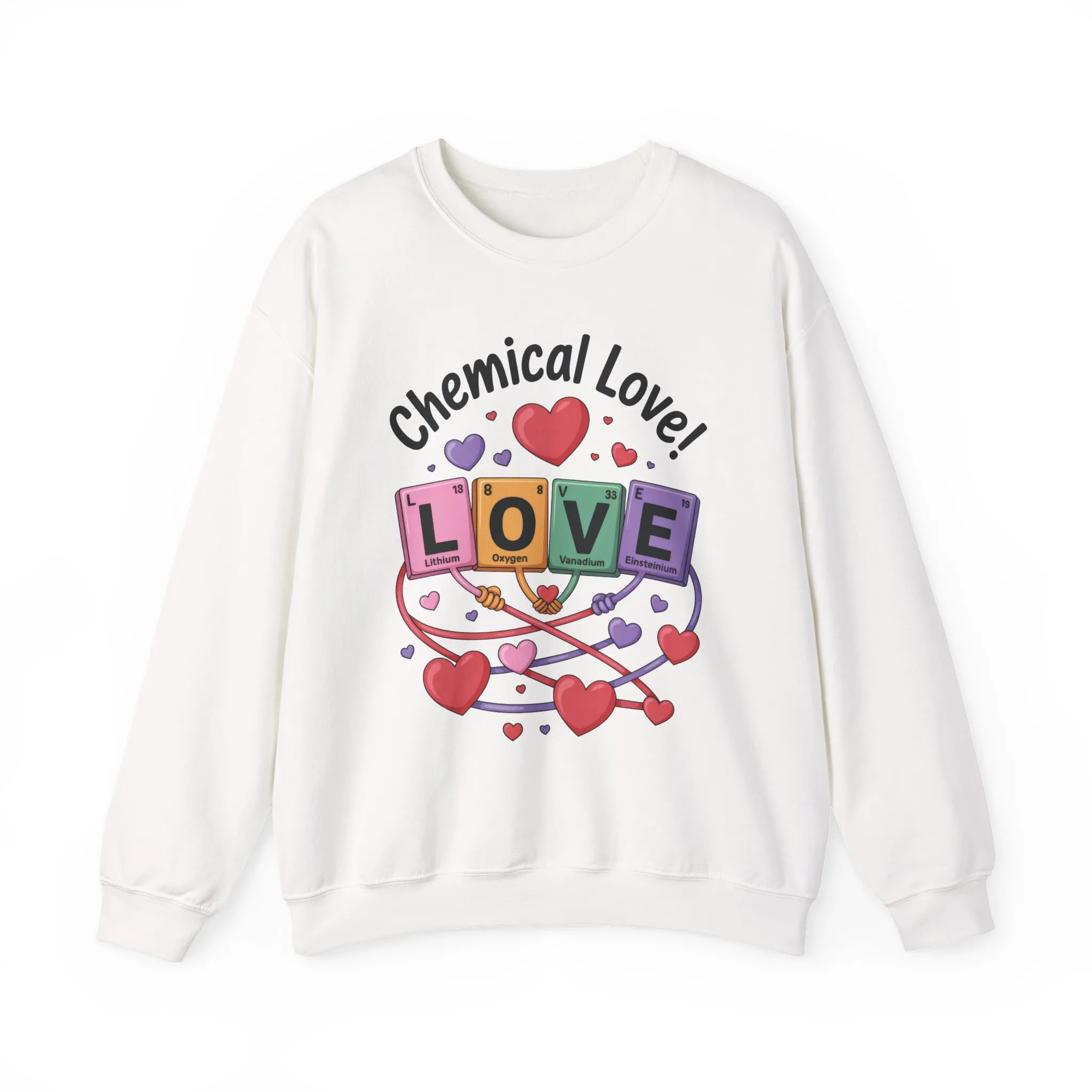 Chemical Love Women's Sweatshirt, Womens Crewneck, Cute Sweatshirt Gift, Valentines Day Pullover, Science Lovers Apparel, Relationship Humor - Image 2
