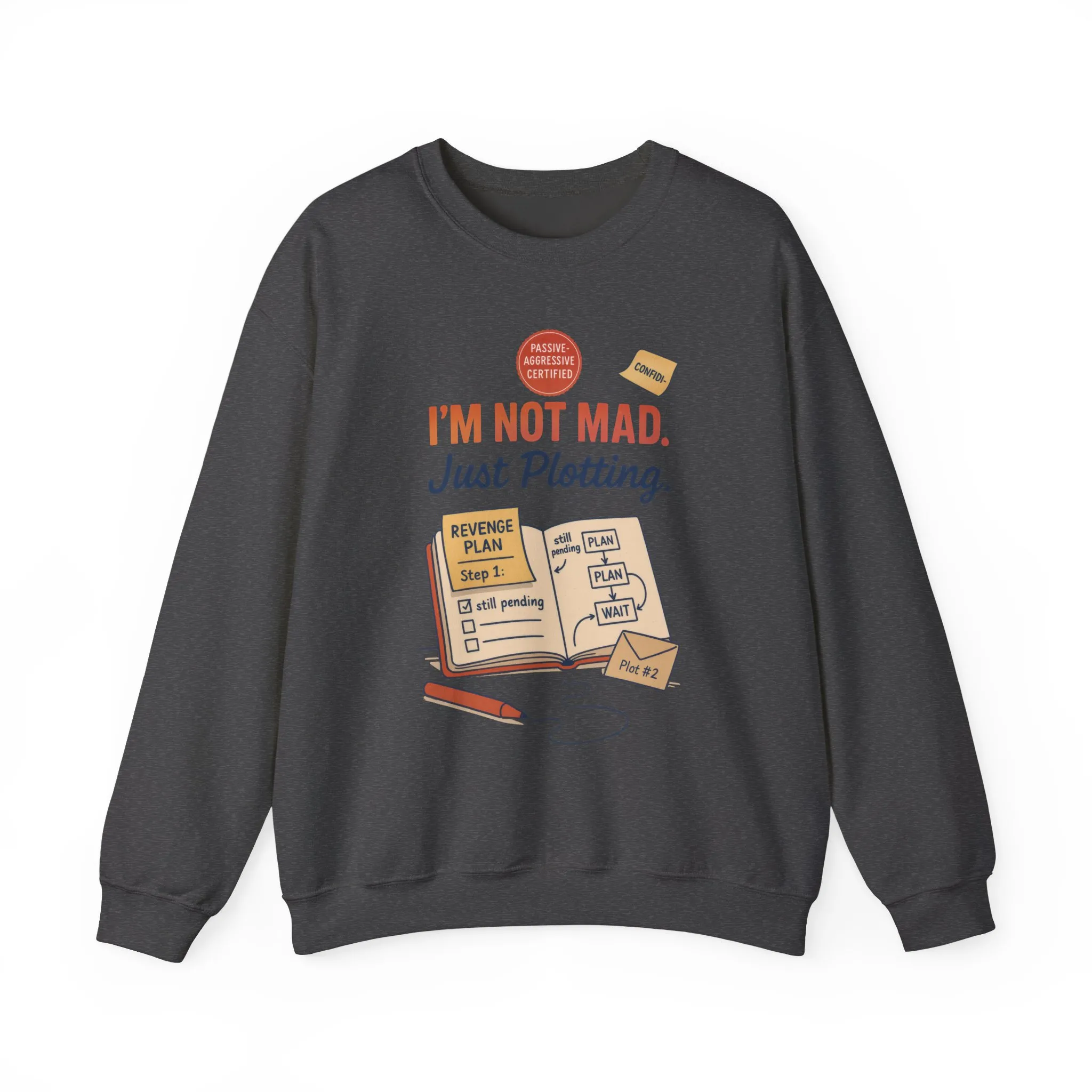 Funny Mens Revenge Sweatshirt, Im Not Mad Just Plotting, Passive Aggressive Sarcastic Crewneck for Him - Image 13