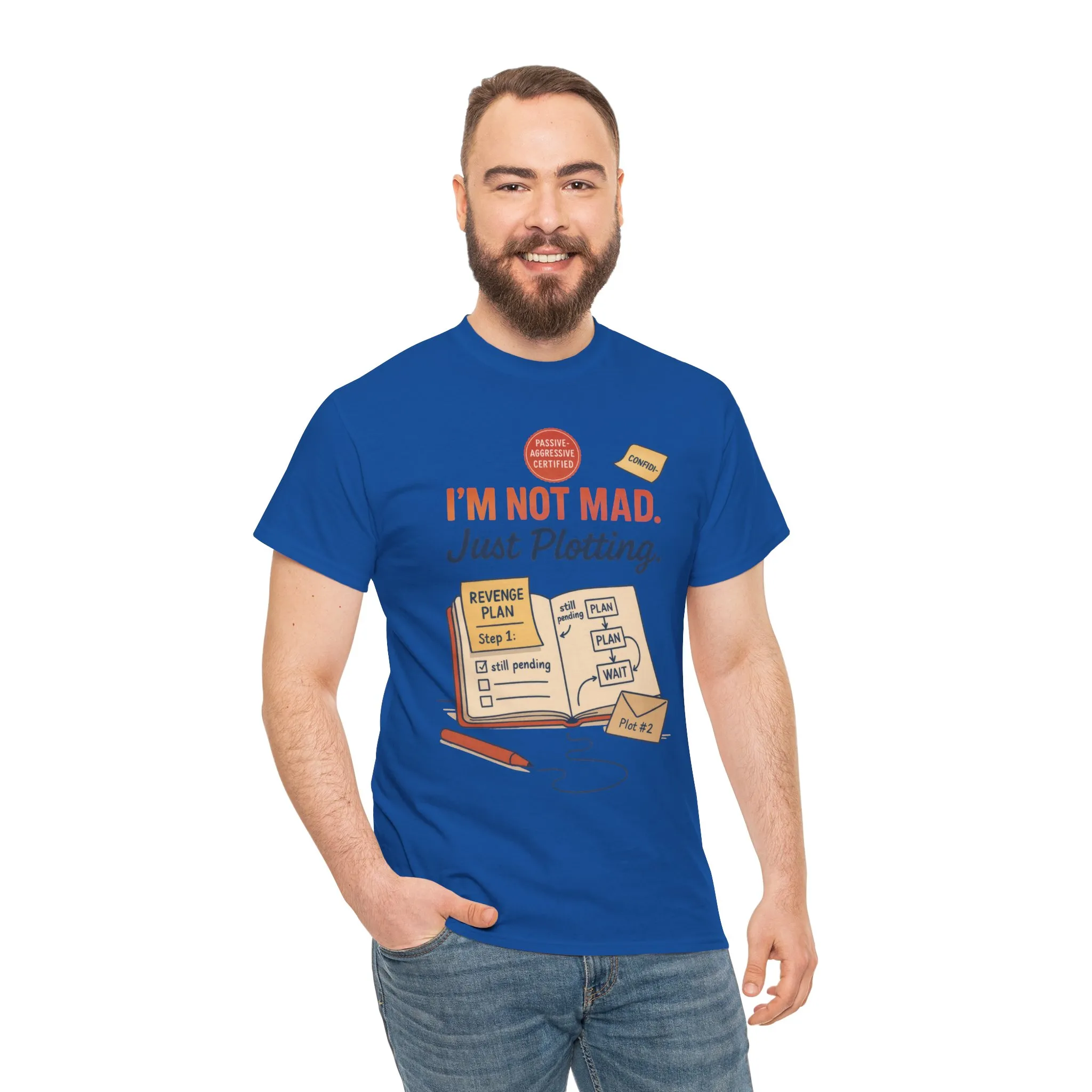 Funny Revenge Plan T-Shirt for Men, I'm Not Mad Just Plotting, Passive Aggressive Humor Tee, Humor Shirt, Funny Graphic Tee - Image 29