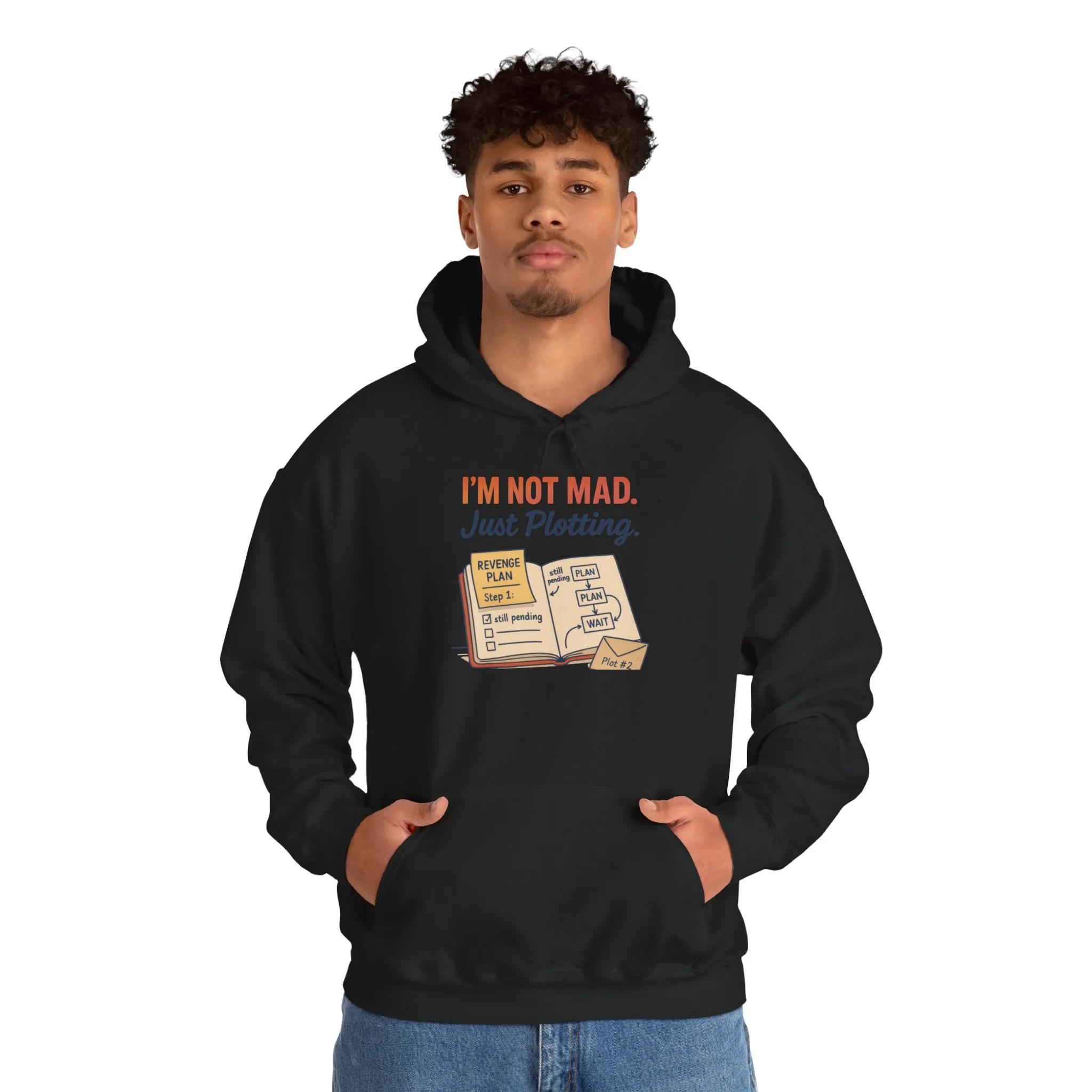 Funny Revenge Hoodie for Men, I'm Not Mad Just Plotting, Passive Aggressive Humor Sweatshirt, Funny Planning Hoodie - Image 29