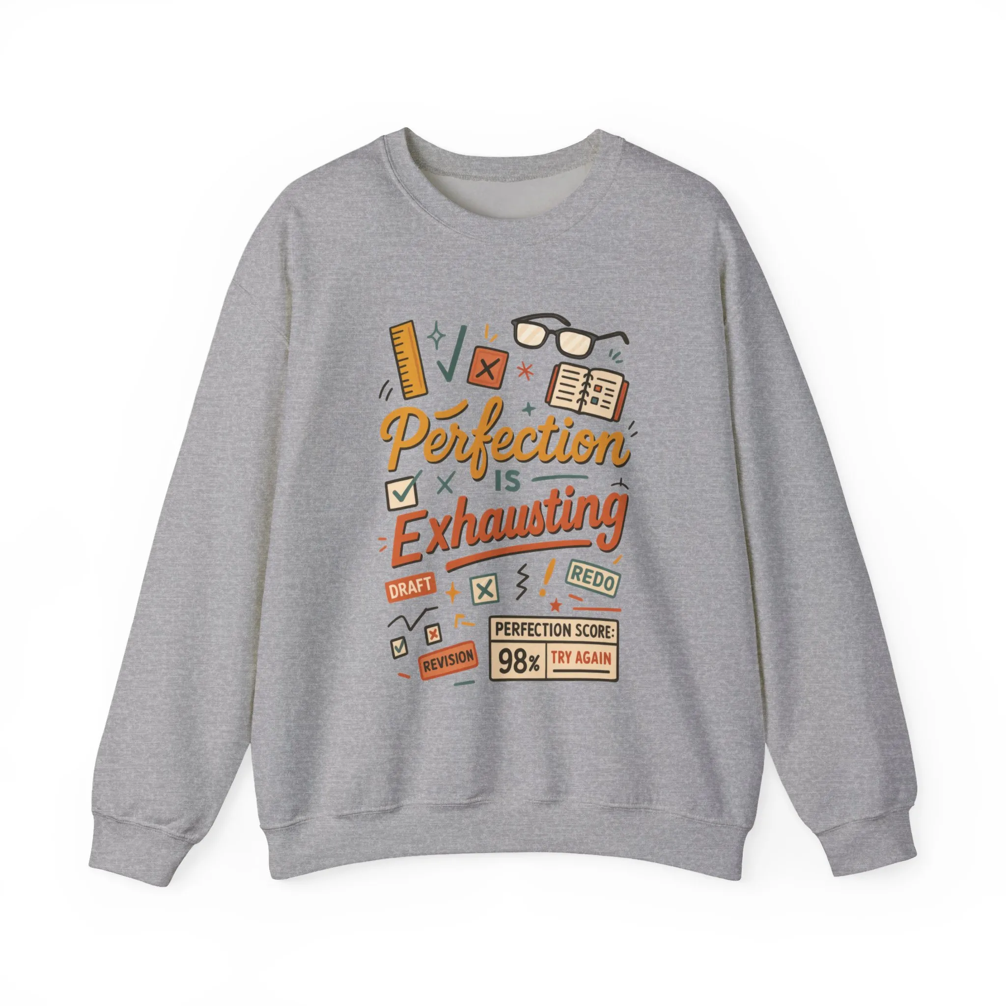 Exhausting Perfection Crewneck Sweatshirt, Funny Gift for Students, Cozy Unisex Sweater, Gift for Graduates, Motivational Apparel - Image 13