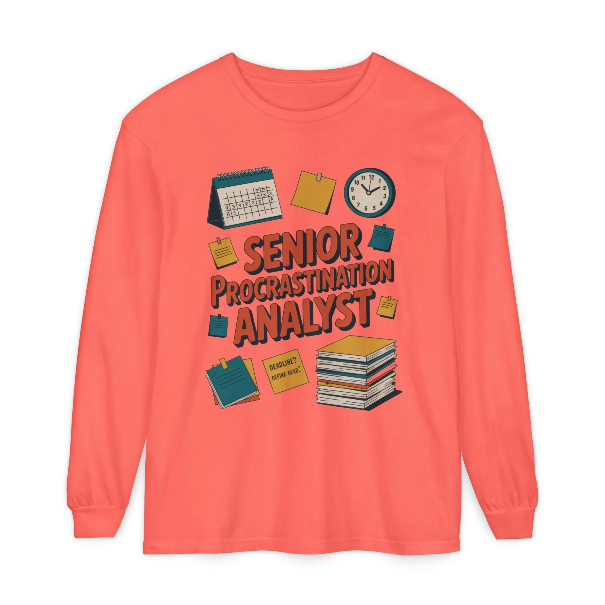 Senior Procrastination Analyst Long Sleeve Tee, Funny Work Shirt,Gift for Analysts, Office Humor, Meme Long Sleeve, Motivation Humor Apparel - Image 31