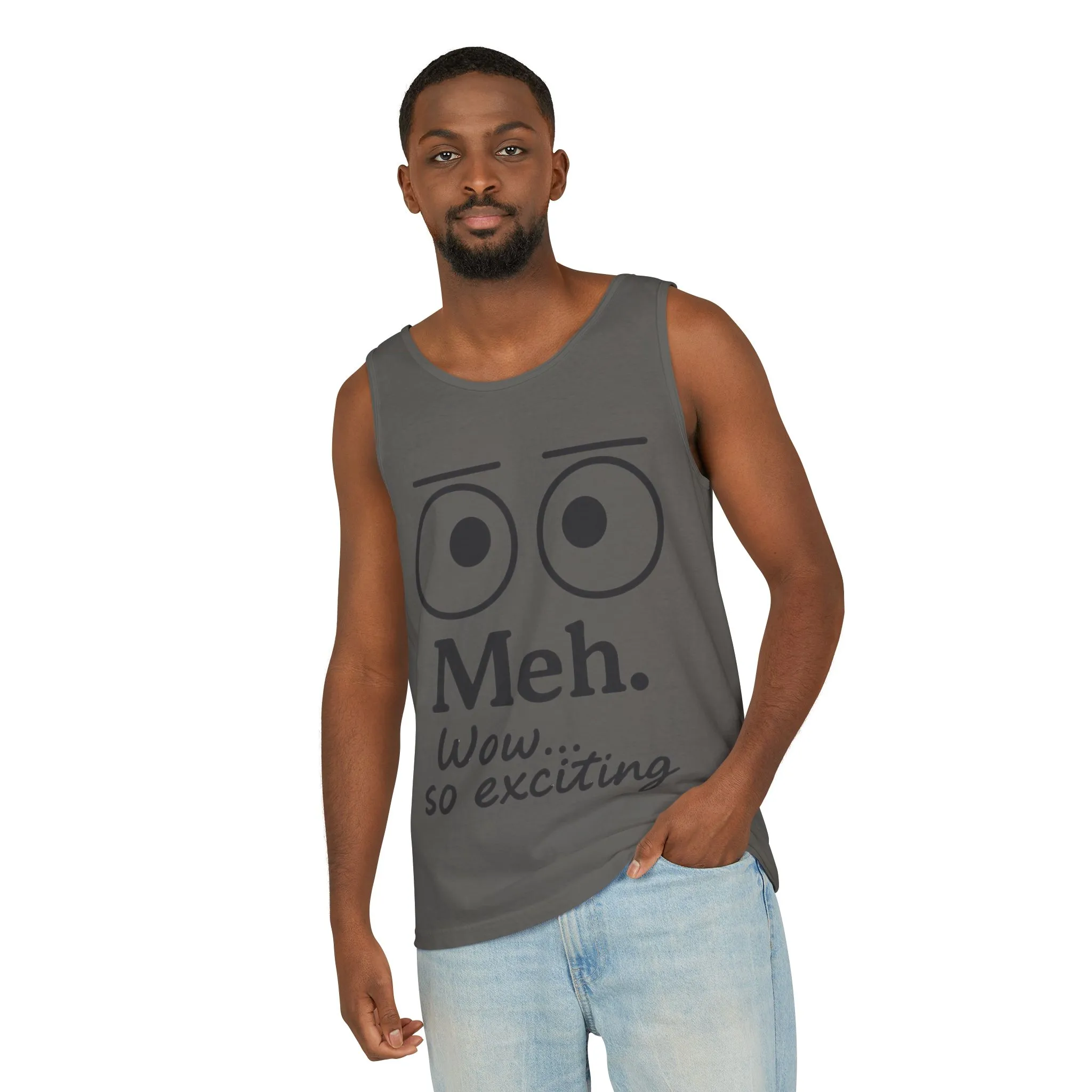 Mens Funny Graphic Tank Top, 'Meh. Wow... so exciting.' Casual Wear, Gifts for Him/Her, Summer Outfits, Party Wear - Image 22