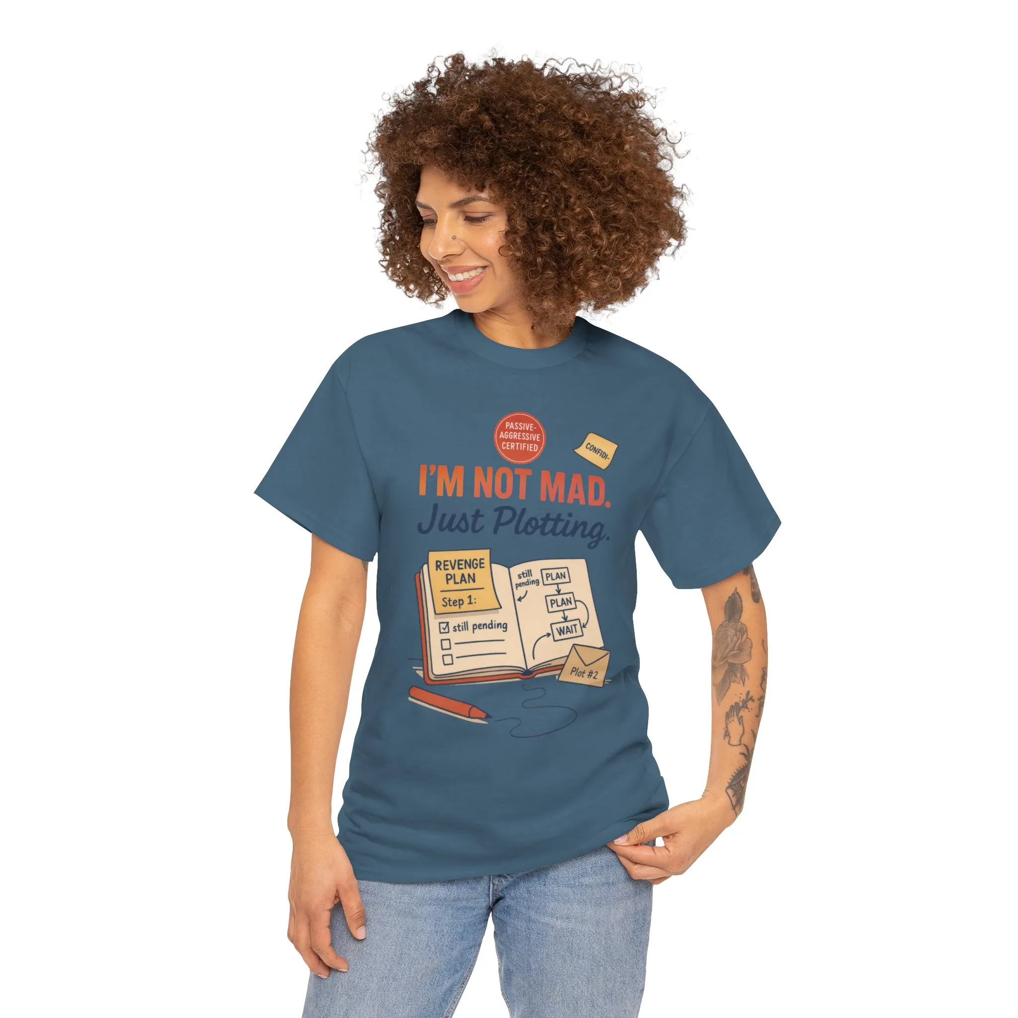 Sarcastic Women's T-Shirt, I'm Not Mad Just Plotting, Funny Passive Aggressive Revenge Tee, Funny Women's Heavy Cotton Tee, Humor Apparel - Image 32