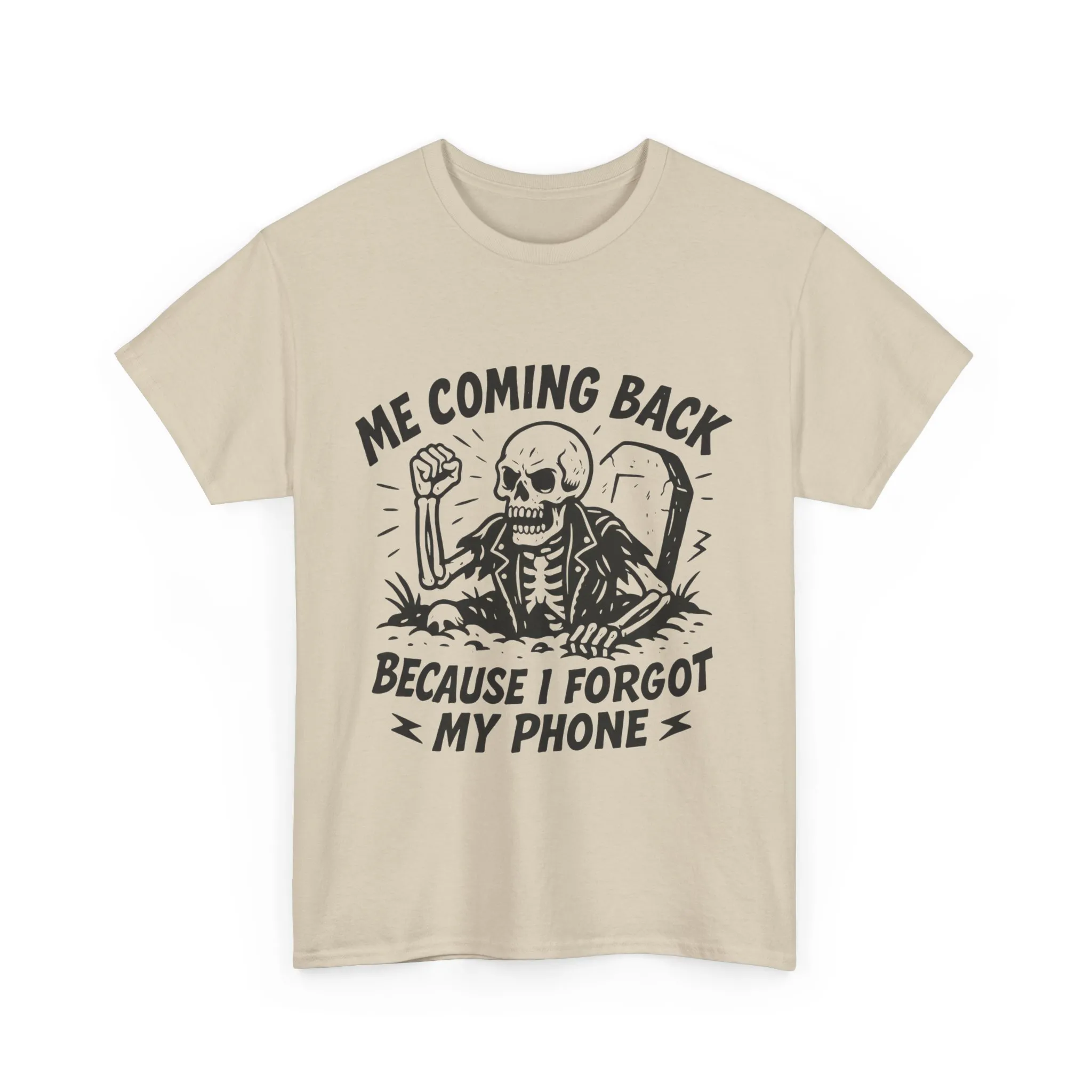 Forgot My Phone T-Shirt, Funny Skeleton Coming Back From Grave Tee, Dark Humor Shirt for Men, Humor Tee, funny skull shirt - Image 7