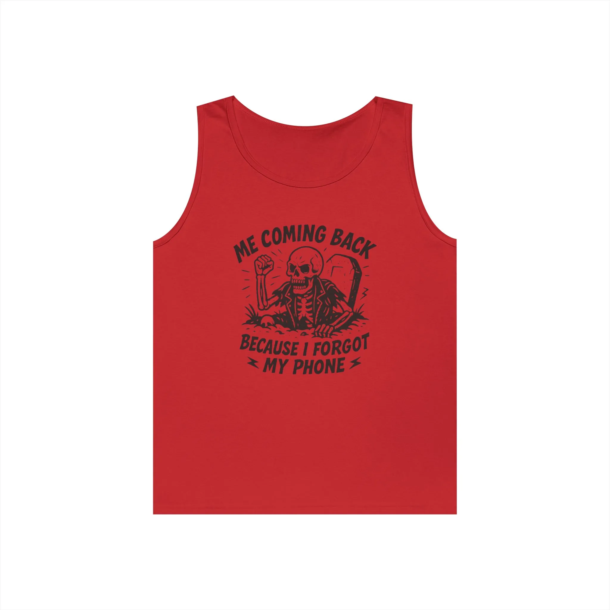 Forgot My Phone Tank Top, Funny Skeleton Coming Back From Grave Tee, Dark Humor Shirt for Men, Humor Tank, funny skull Tee - Image 10