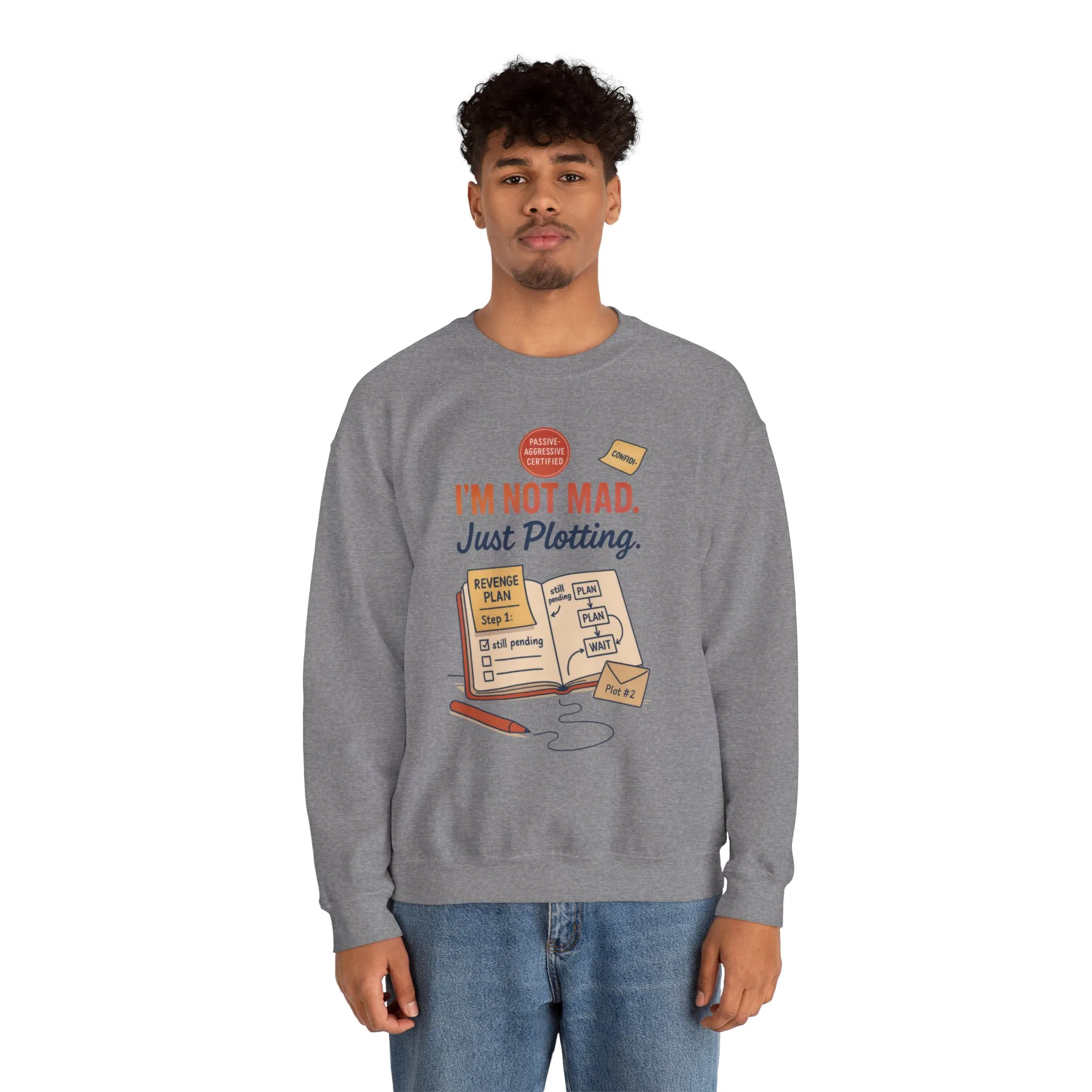 Funny Mens Revenge Sweatshirt, Im Not Mad Just Plotting, Passive Aggressive Sarcastic Crewneck for Him - Image 12
